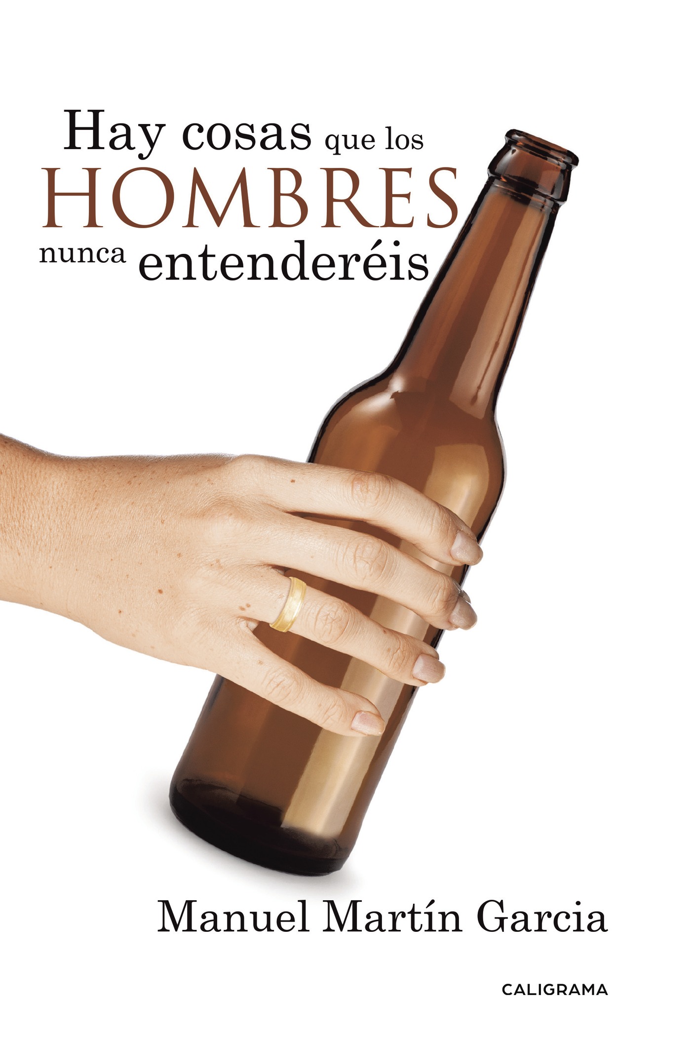 Portada de Hay Cosas que los Hombres Nunca Entenderéis