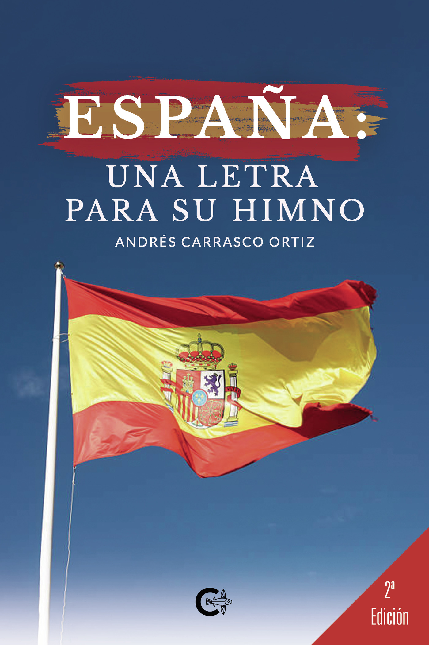 Portada de España: una letra para su himno