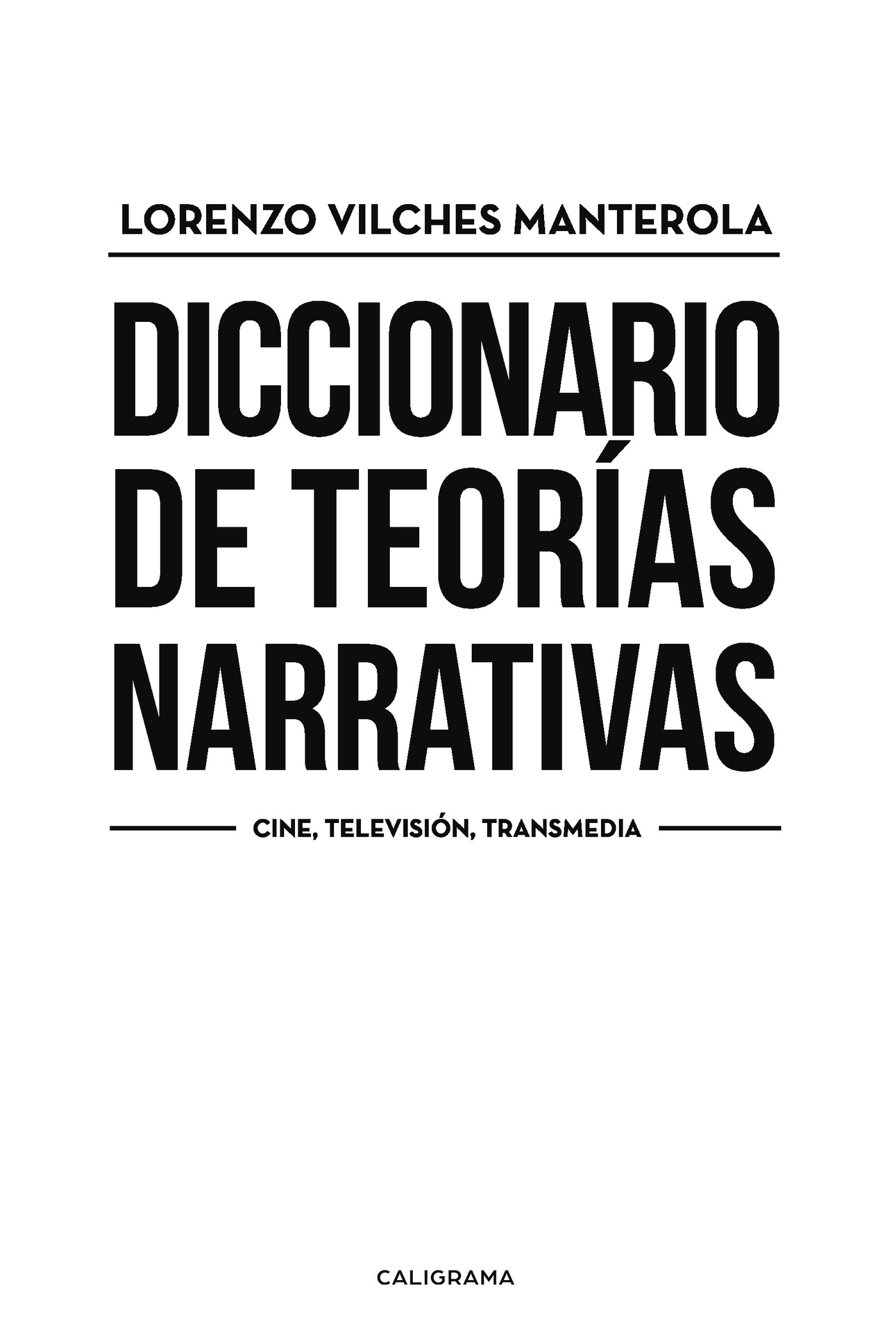 Portada de Diccionario de teorías narrativas