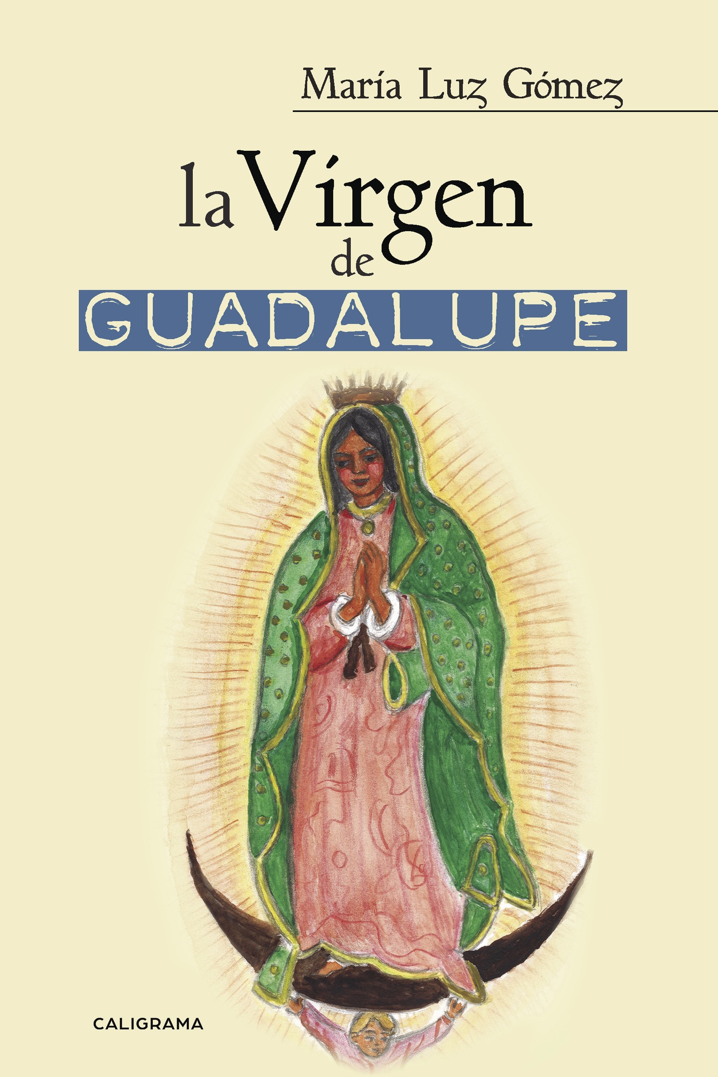 Portada de La Virgen de Guadalupe