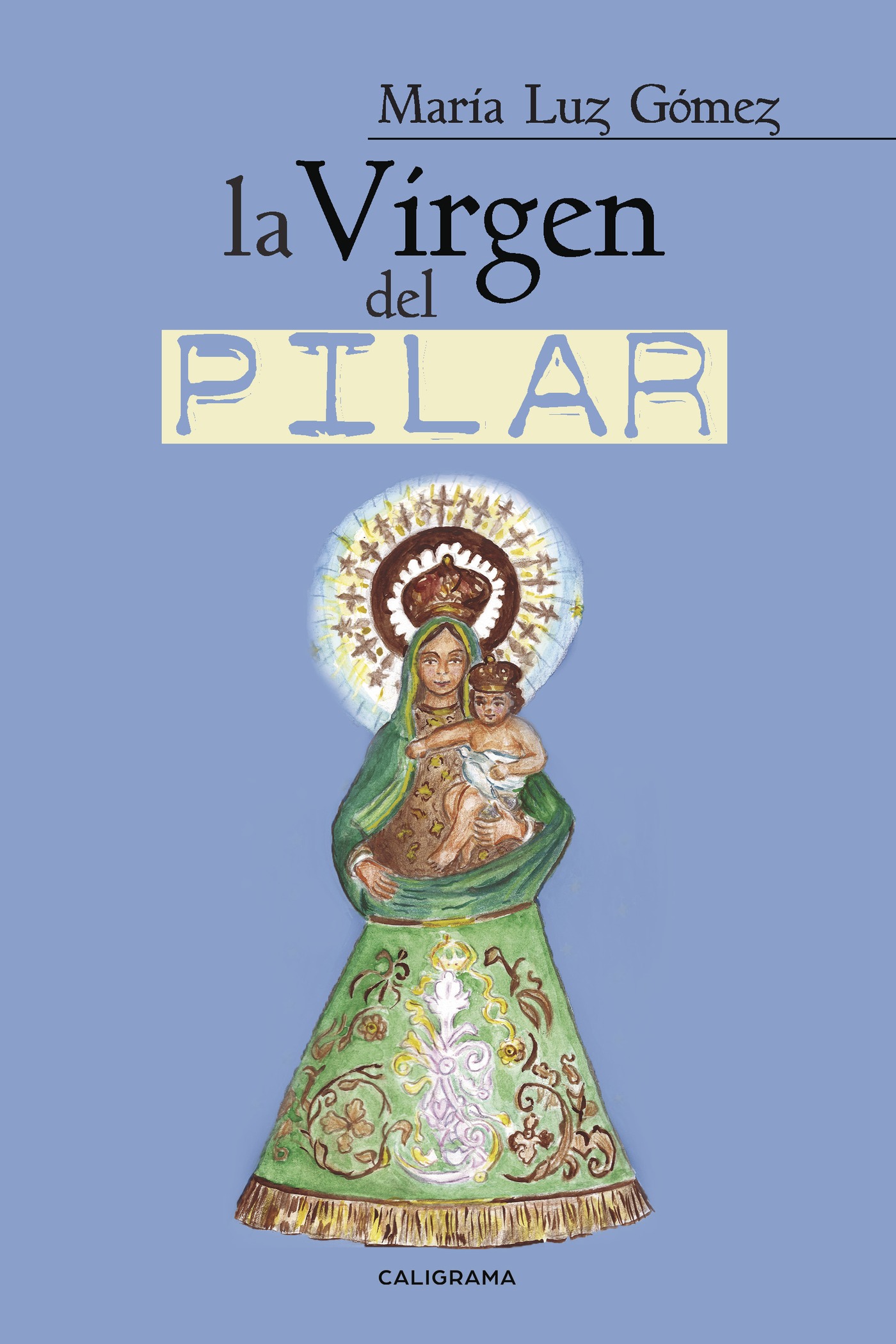 Portada de La Virgen del Pilar