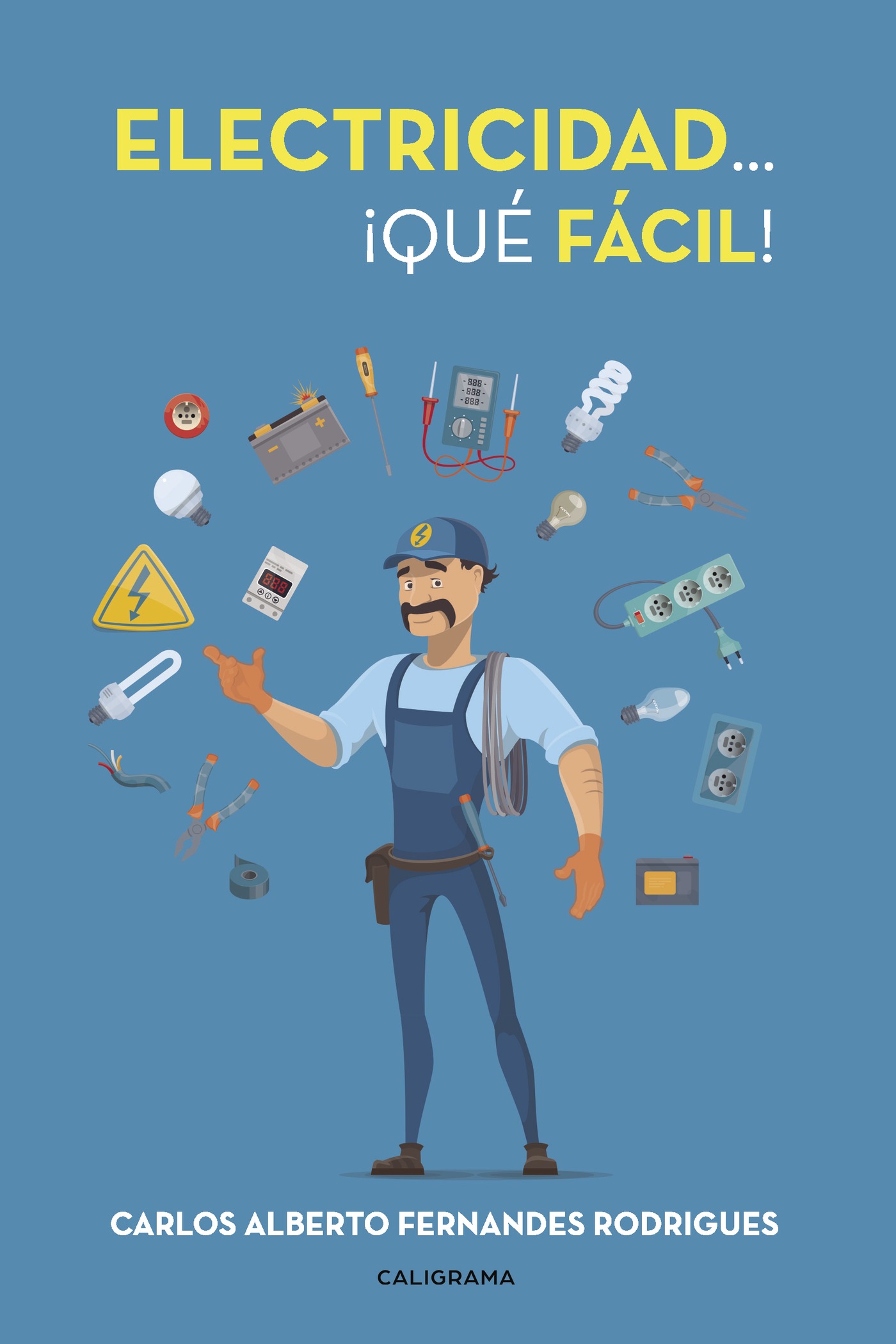 Portada de Electricidad... ¡Qué fácil!