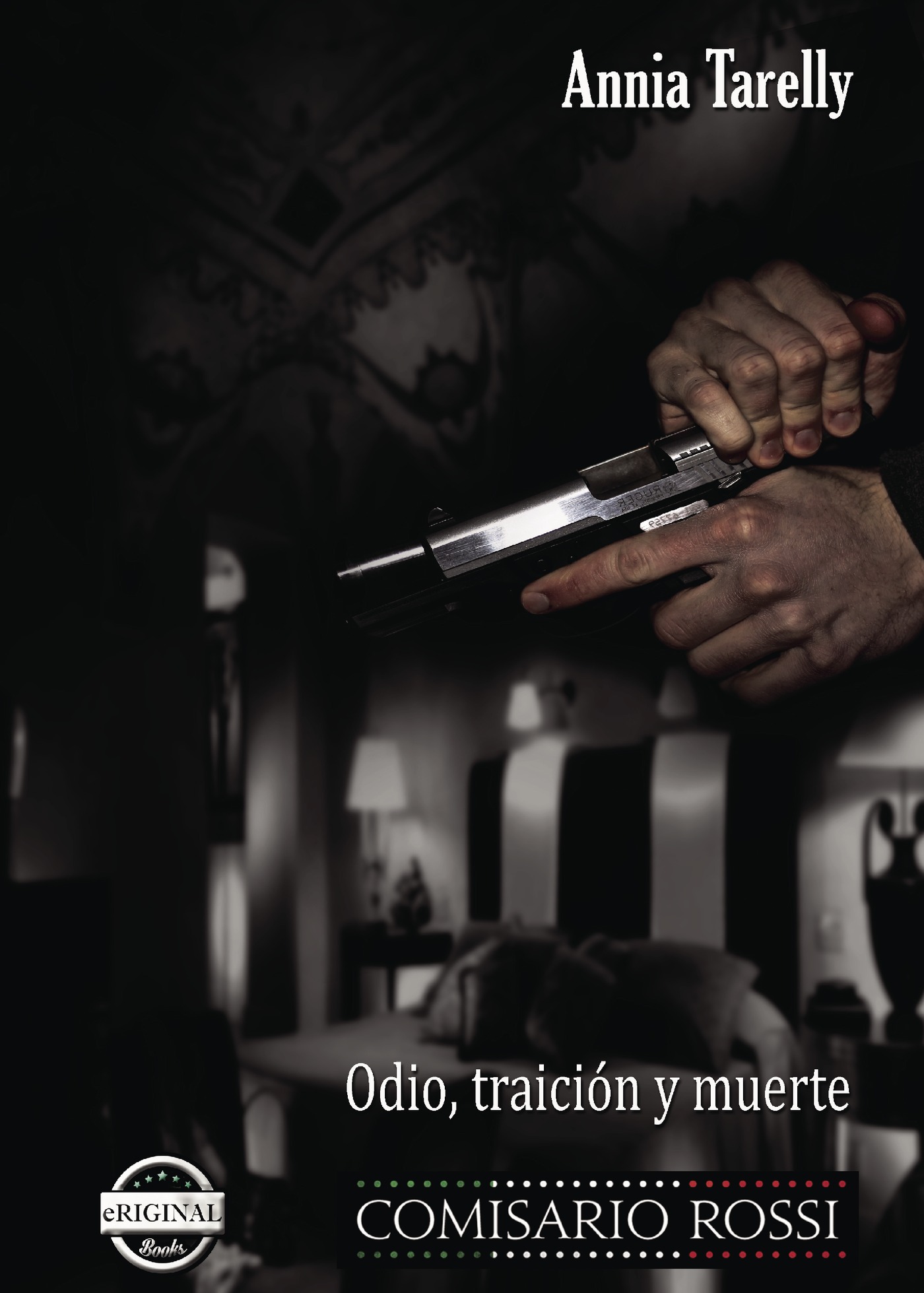 Portada de Comisario Rossi - Odio, traición y muerte