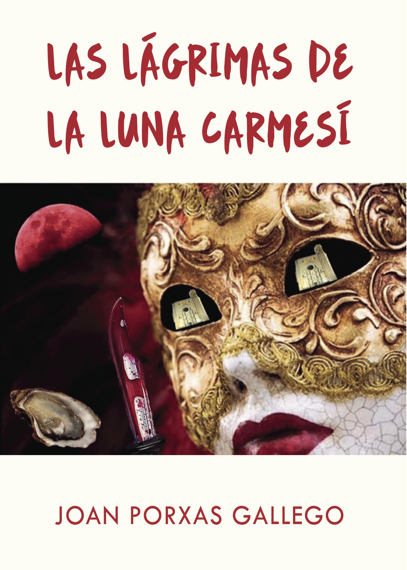 Portada de LAS LÁGRIMAS DE LA LUNA CARMESI