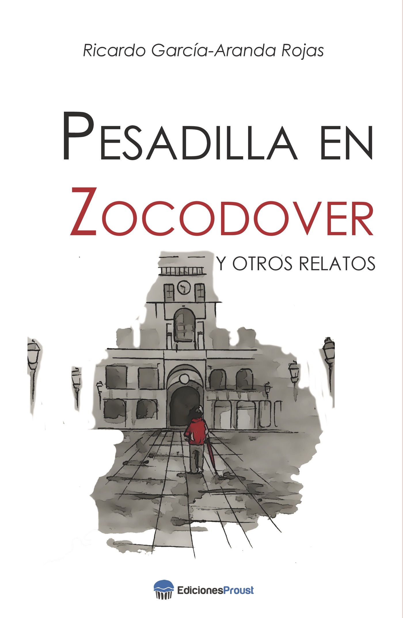 Portada de Pesadilla en Zocodover y otros relatos