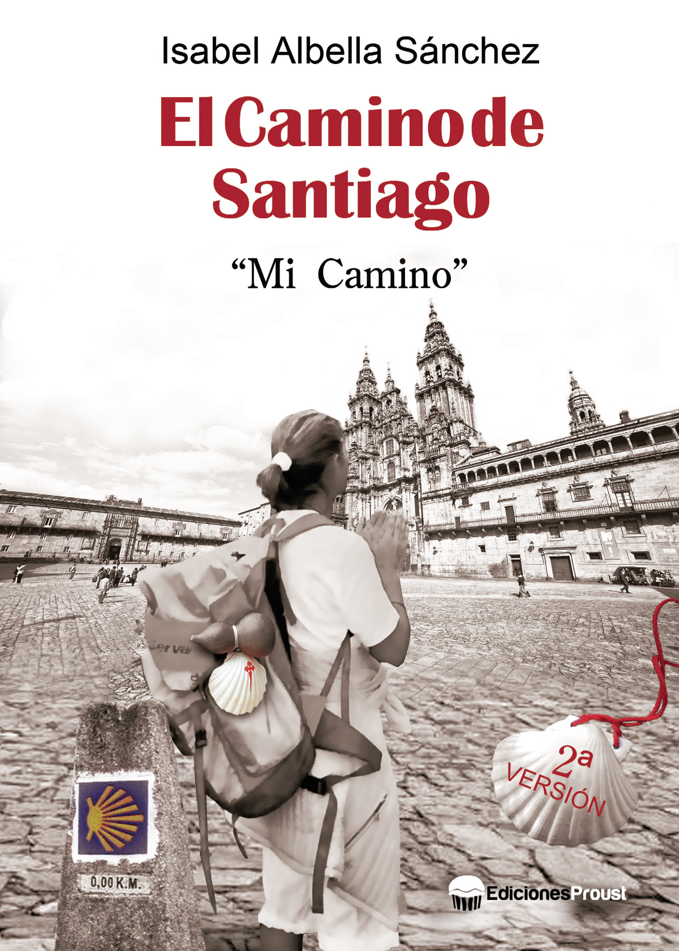 Portada de El Camino de Santiago. Mi camino
