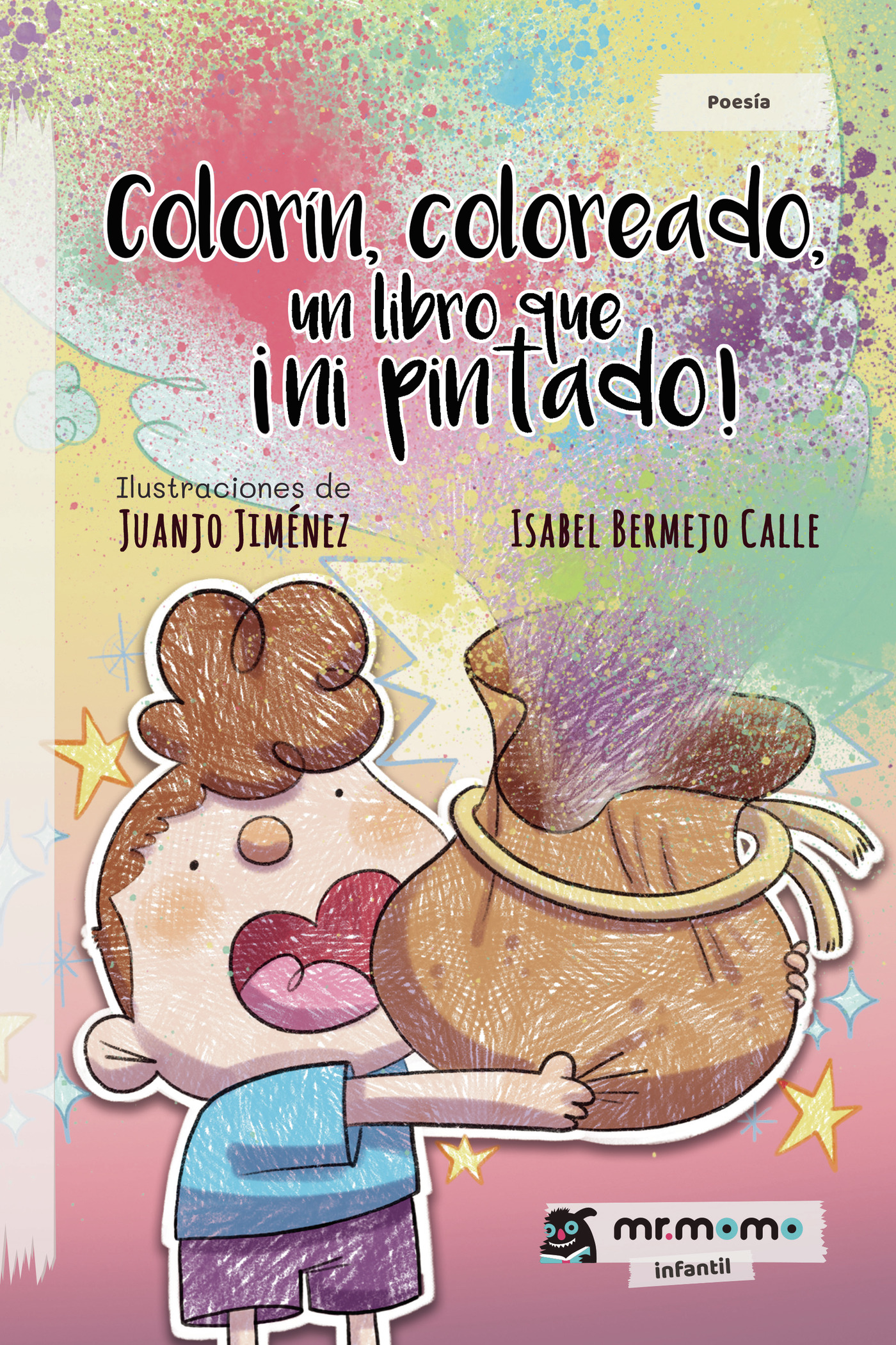 Portada de Colorín, coloreado, un libro que ¡ni pintado!