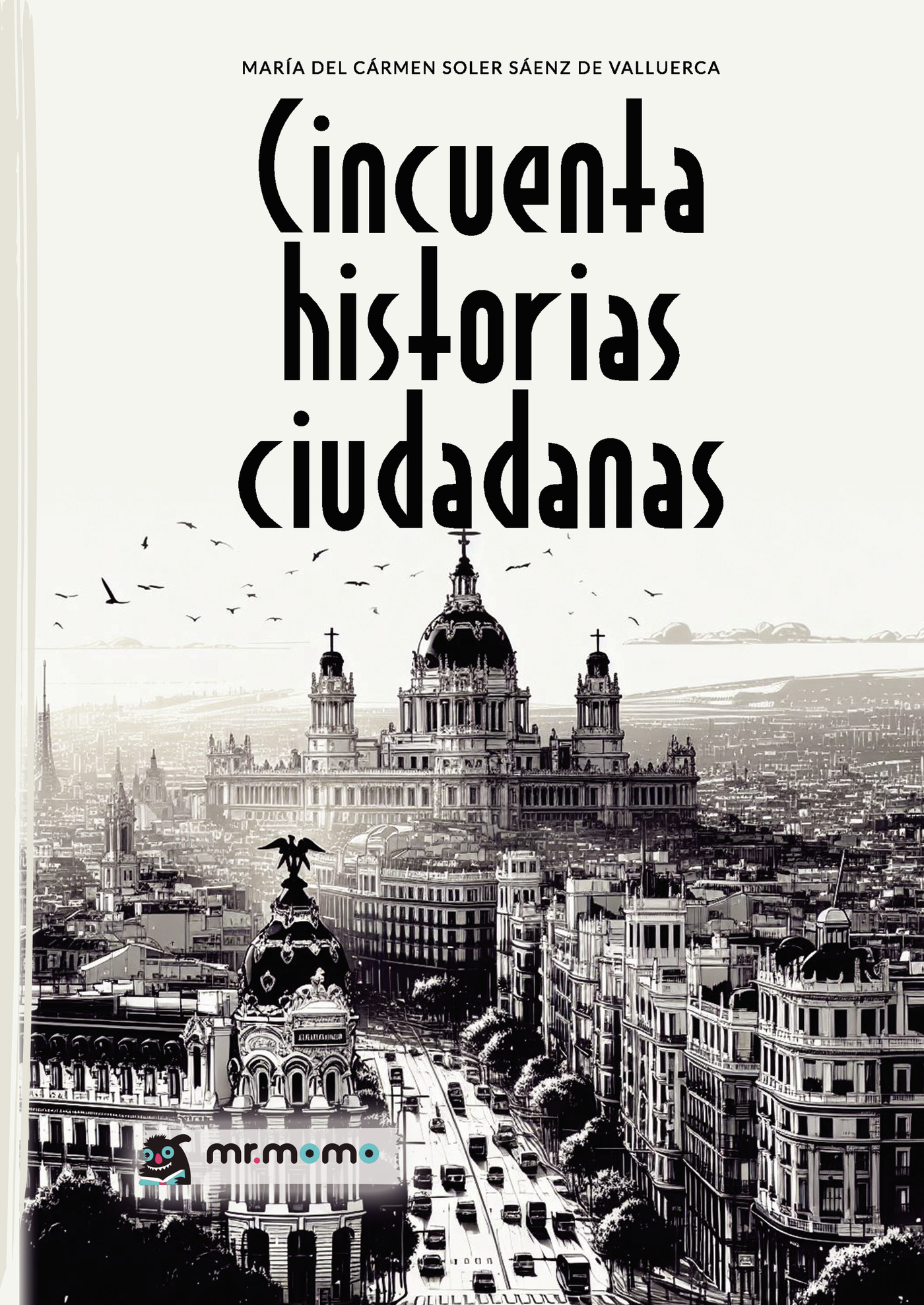 Portada de Cincuenta historias ciudadanas