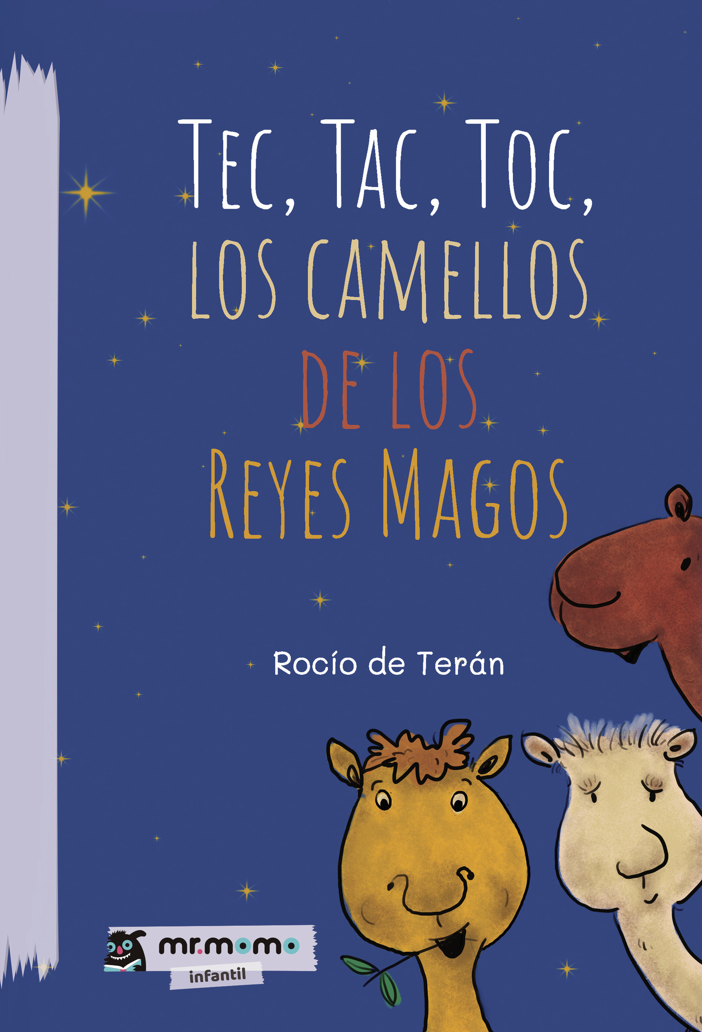 Portada de Tec, Tac, Toc, los camellos de los Reyes Magos