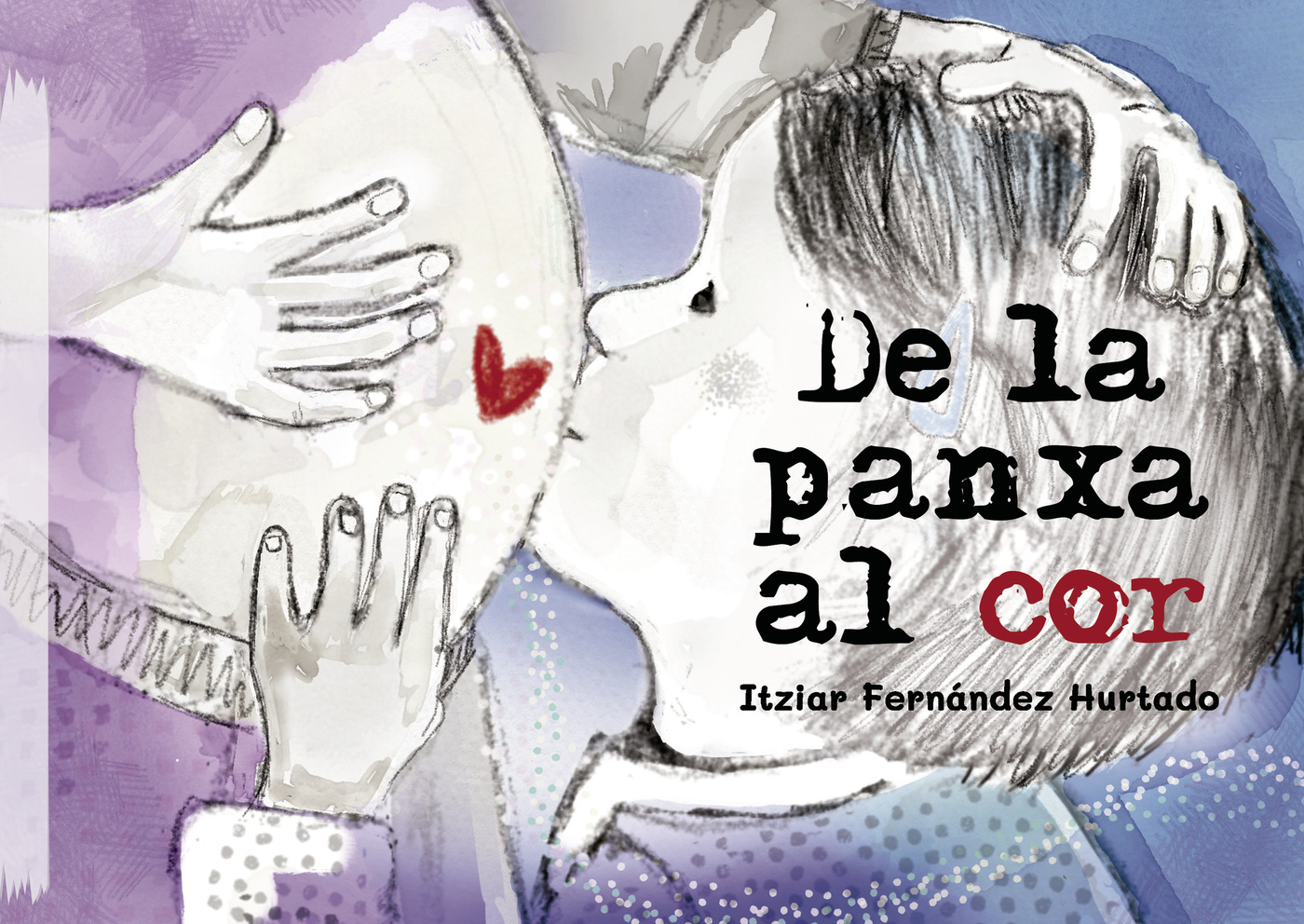 Portada de De la panxa al cor