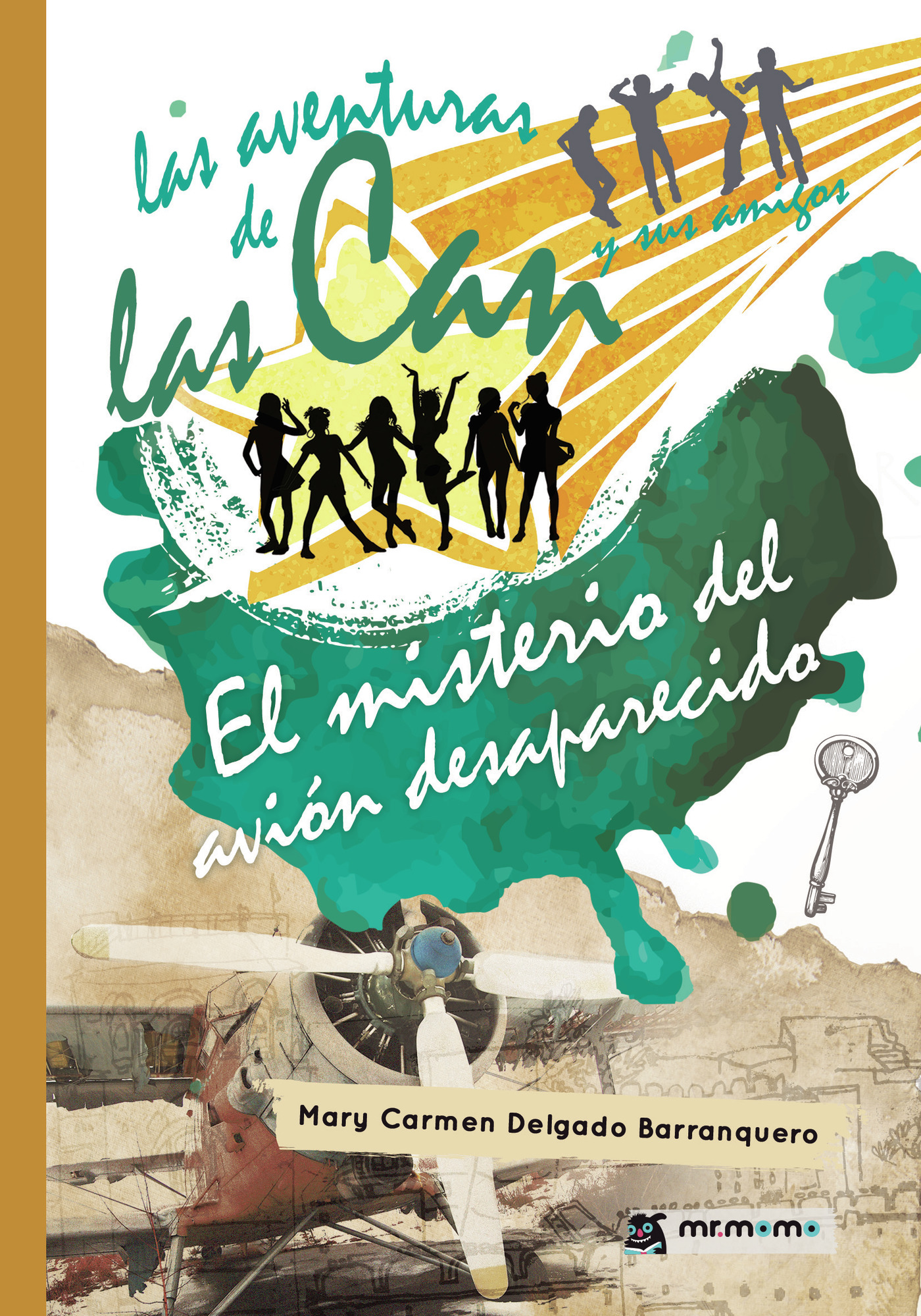Portada de Las aventuras de las Can y sus amigos. El misterio del avión desaparecido