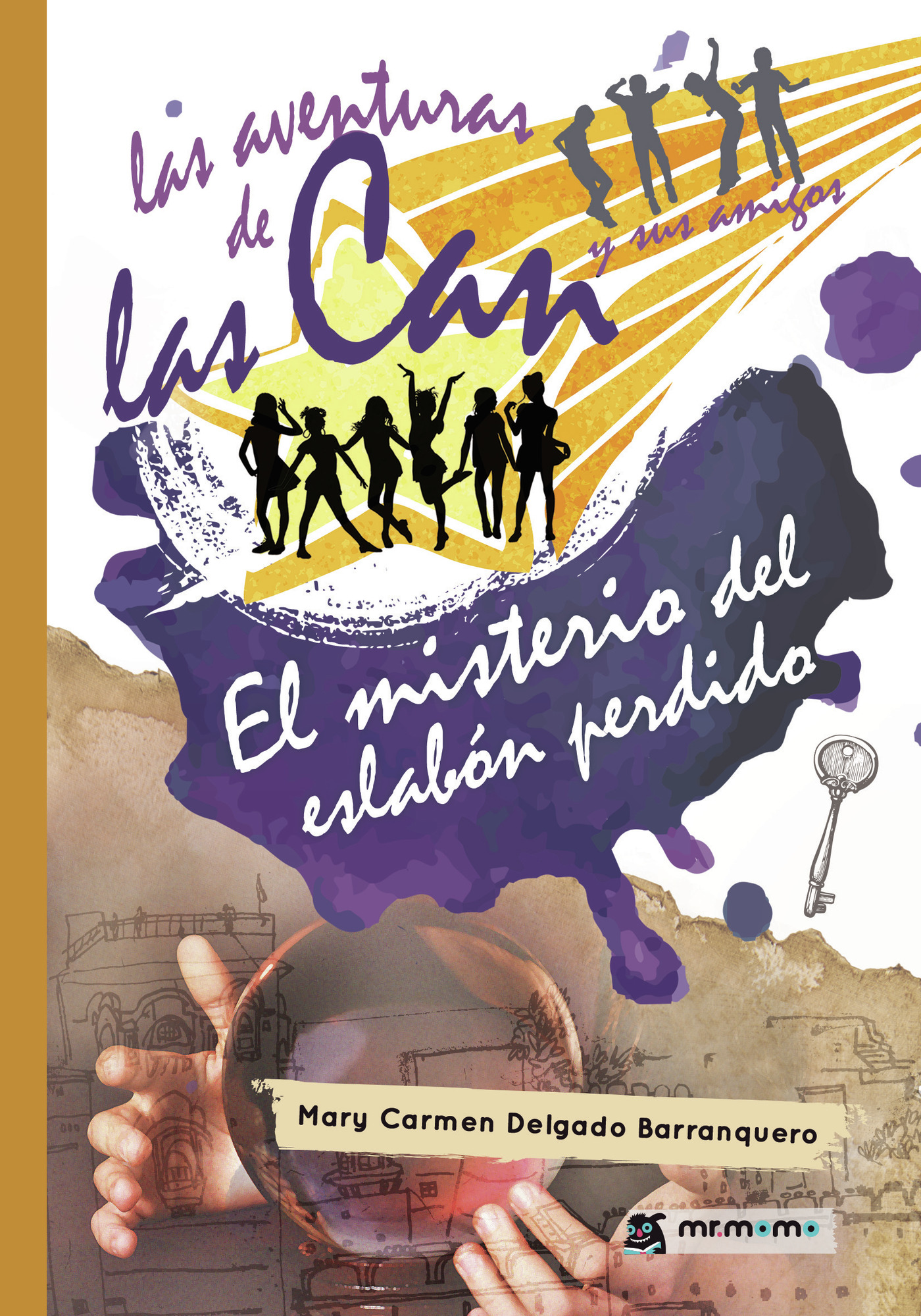 Portada de Las aventuras de las Can y sus amigos. El misterio del eslabón perdido