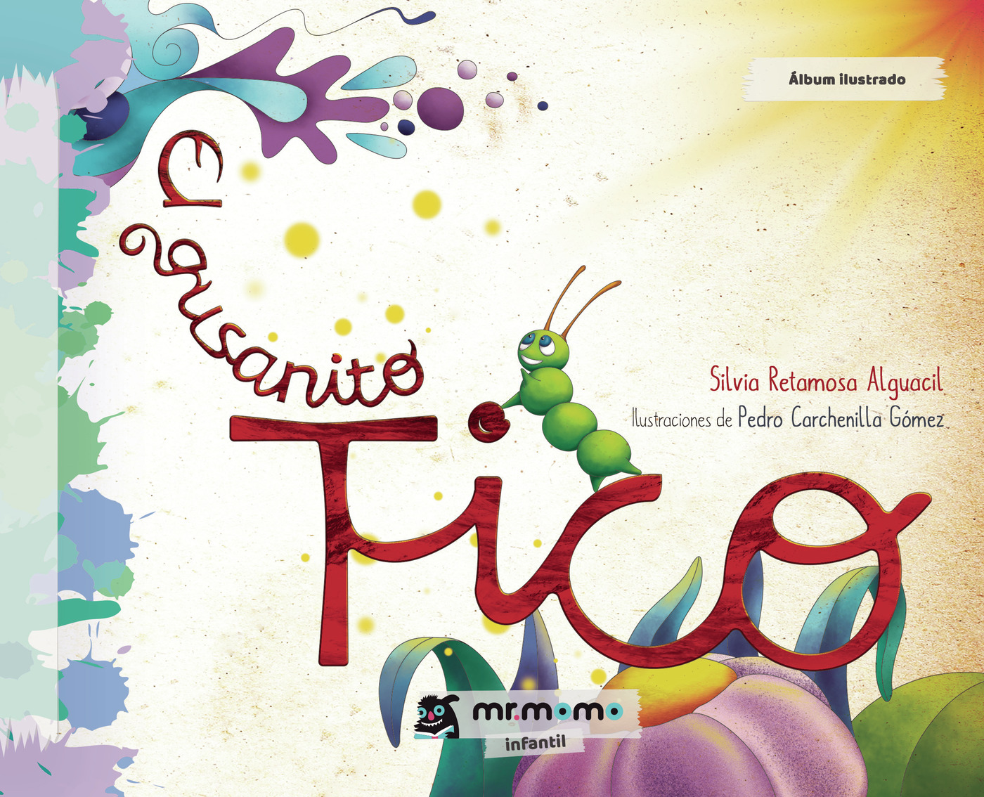 Portada de El gusanito Tico