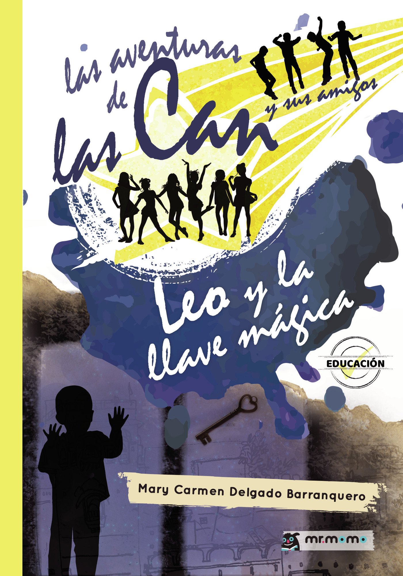 Portada de Las aventuras de las Can y sus amigos. Leo y la llave mágica