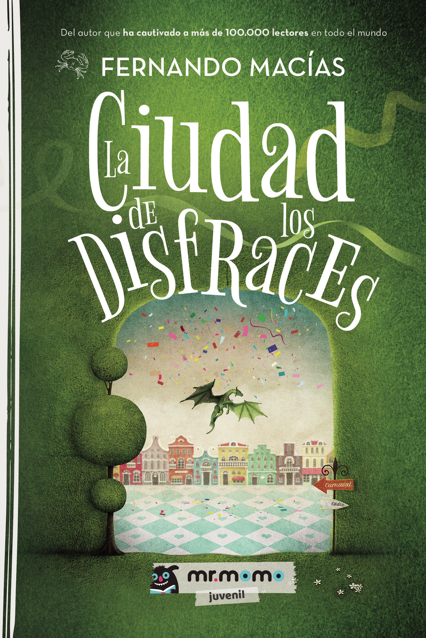 Portada de La Ciudad de los Disfraces
