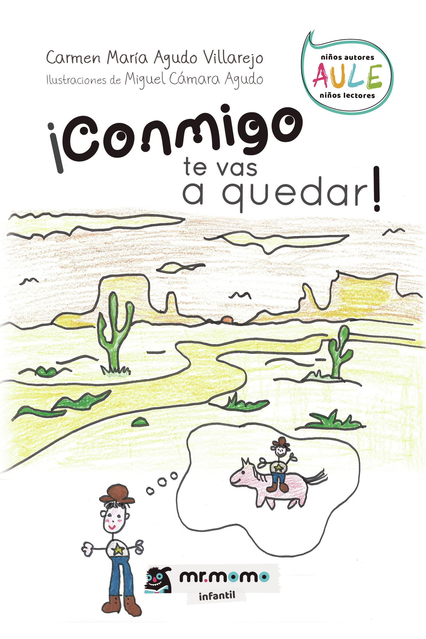 Portada de ¡Conmigo te vas a quedar!