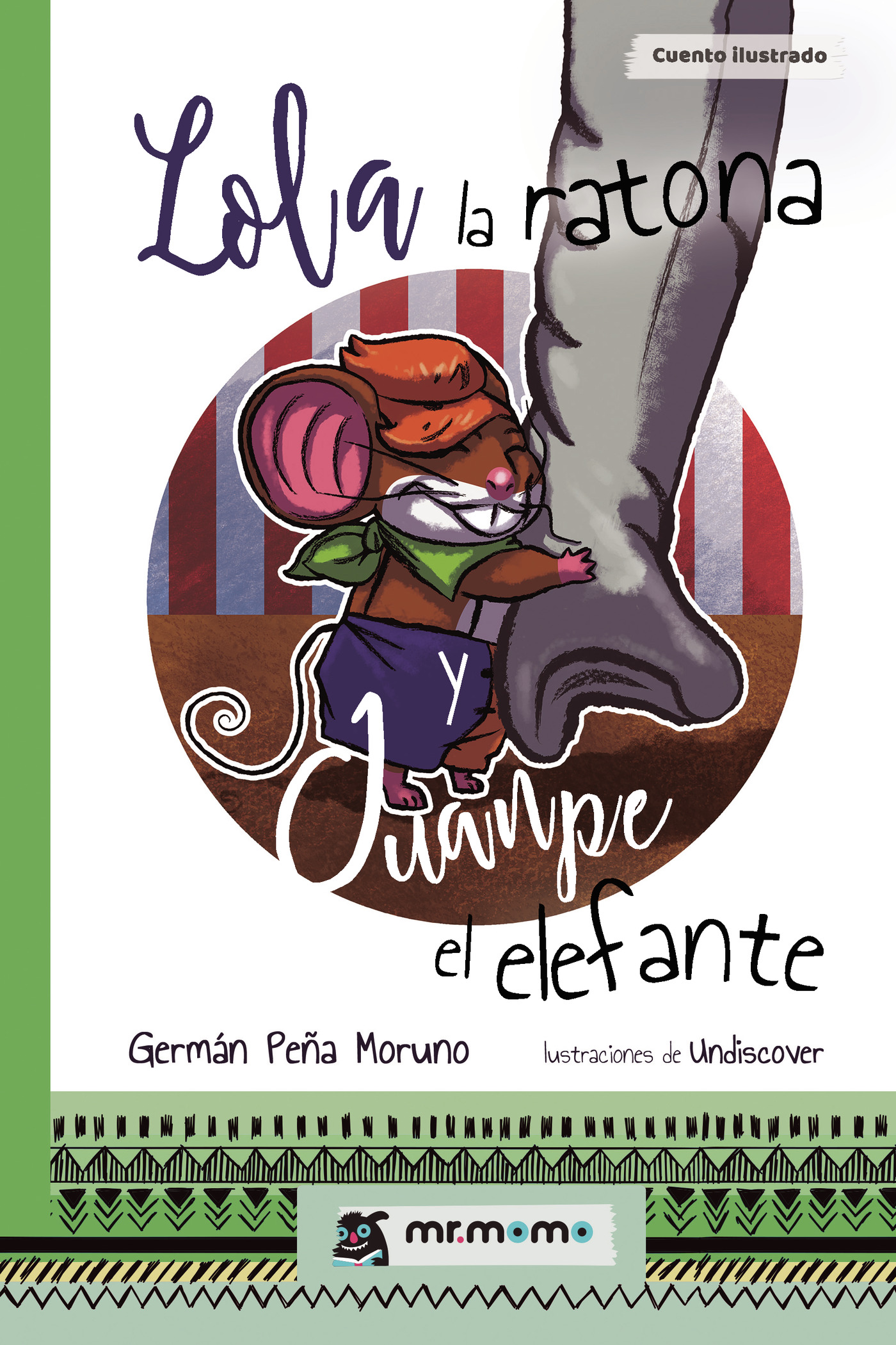 Portada de Lola la ratona y Juanpe el elefante