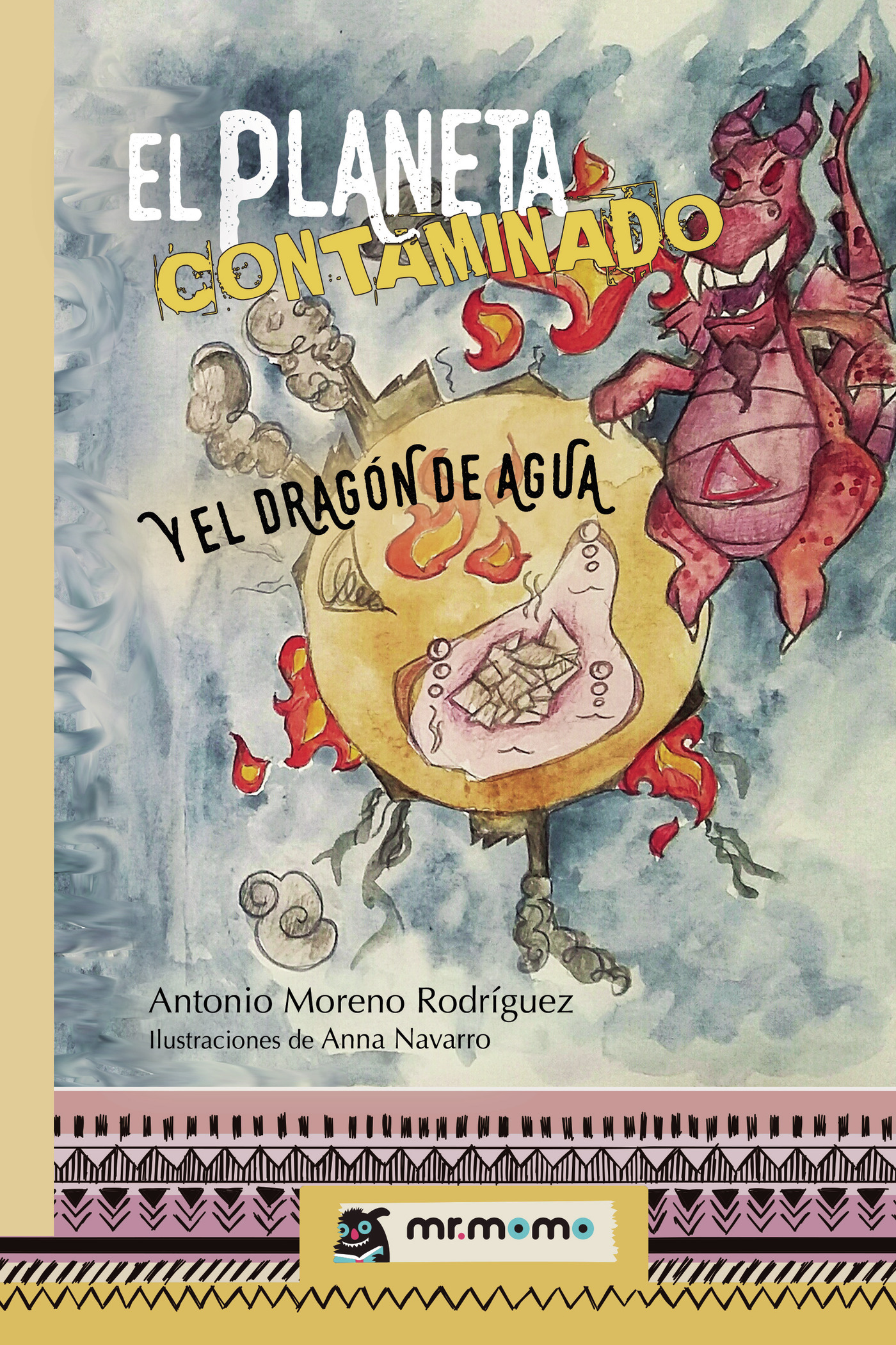 Portada de El planeta contaminado y el dragón de agua