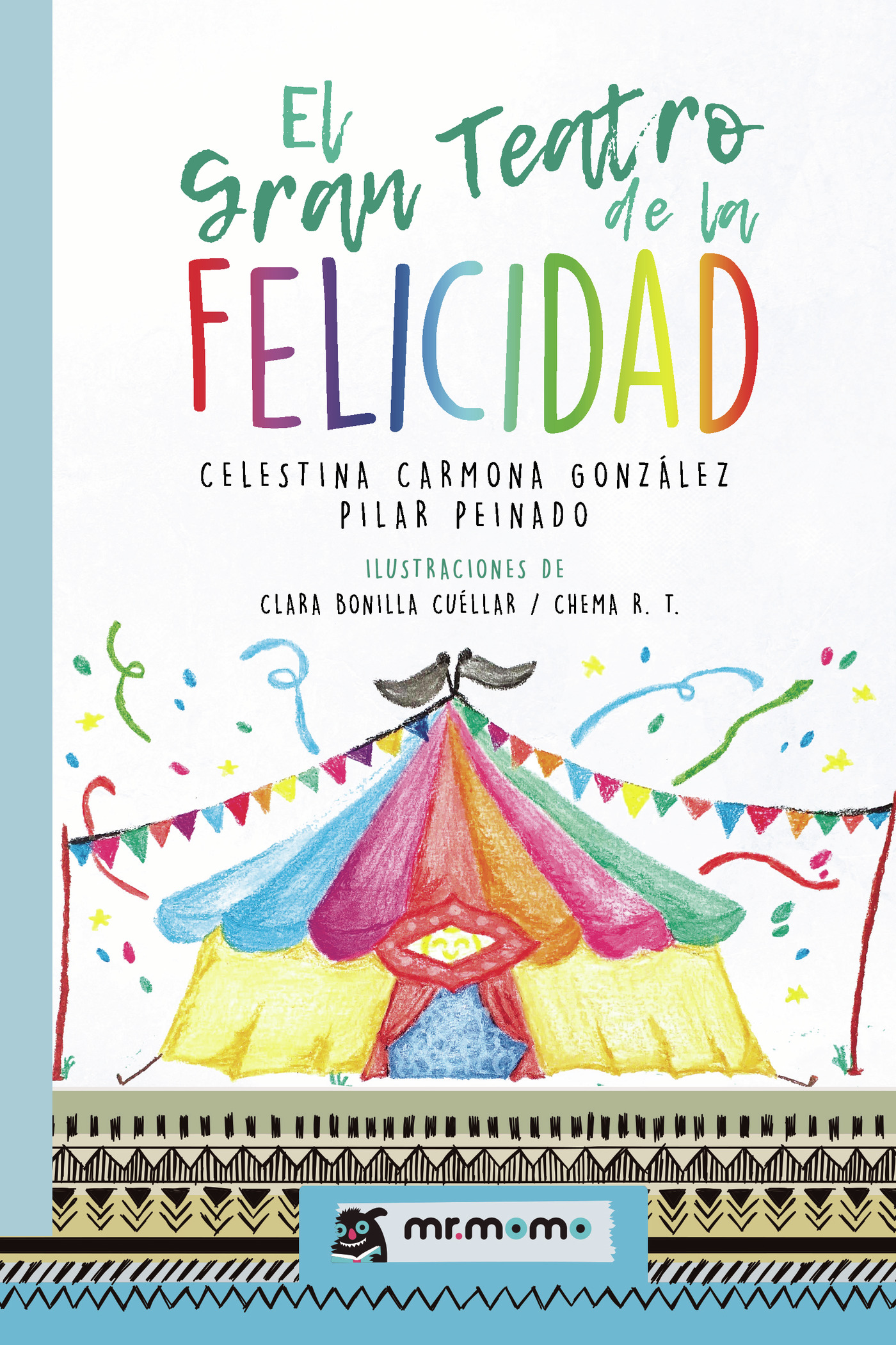 Portada de El Gran Teatro de la Felicidad