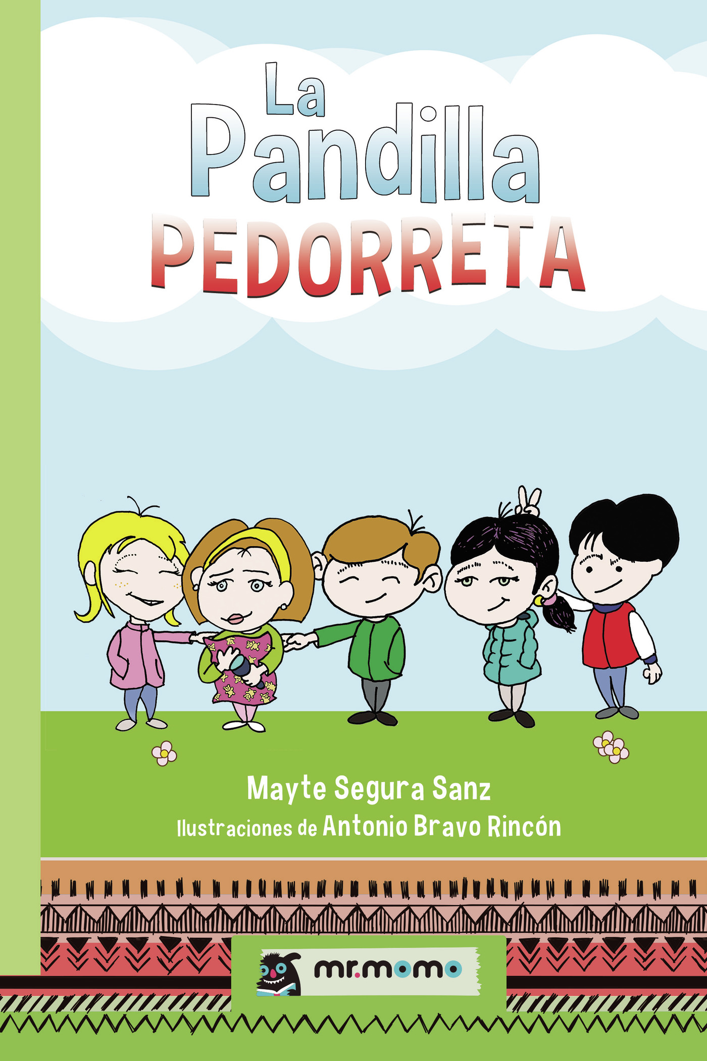 Portada de La Pandilla Pedorreta · Mayte Segura Sanz