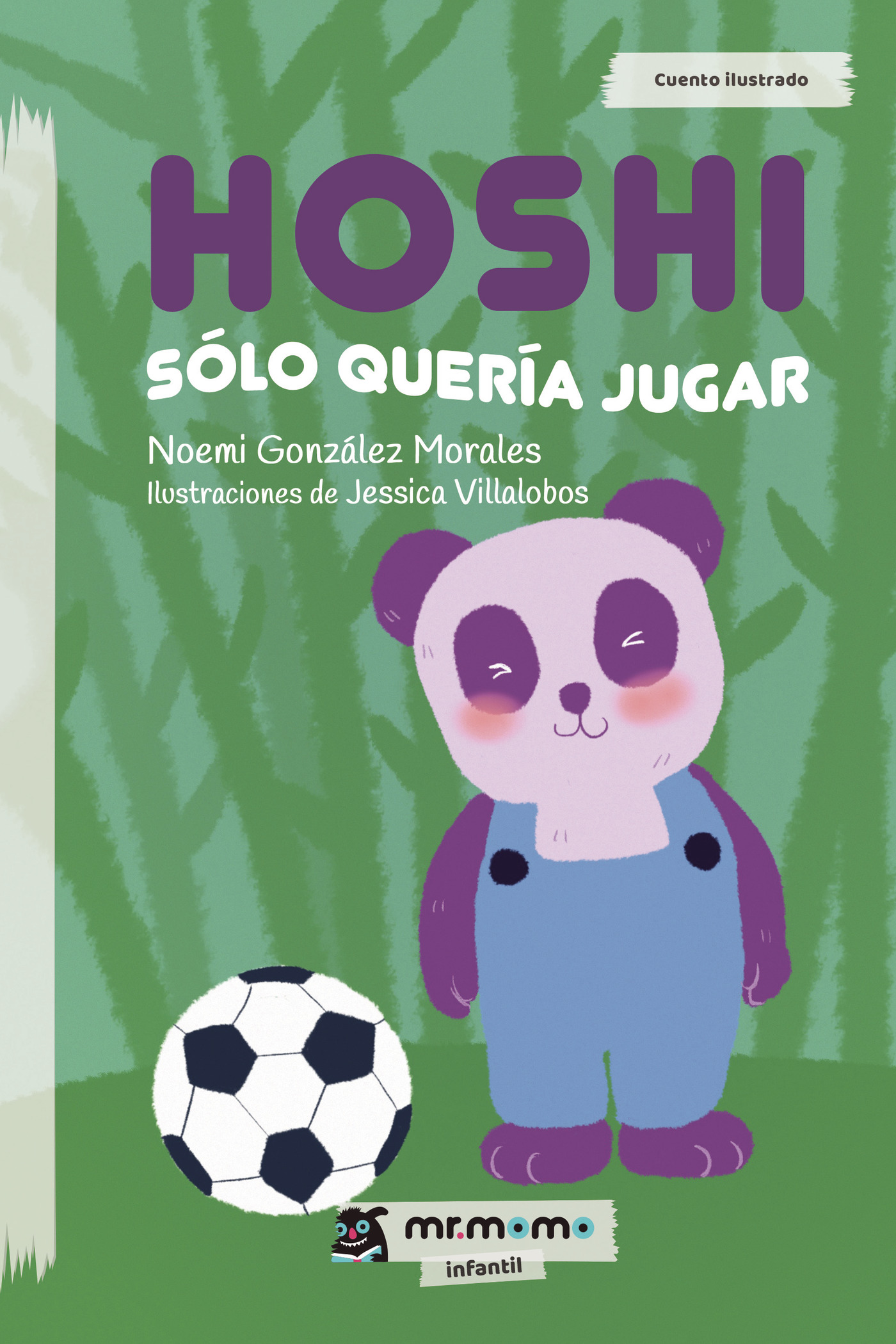 Portada de Hoshi sólo quería jugar · Noemi González Morales