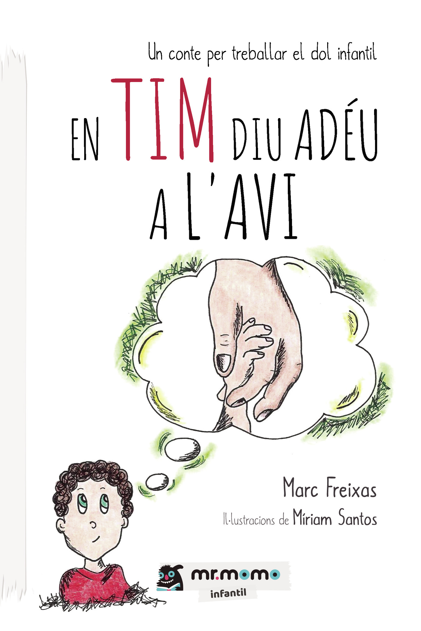 Portada de En Tim diu adéu a lavi