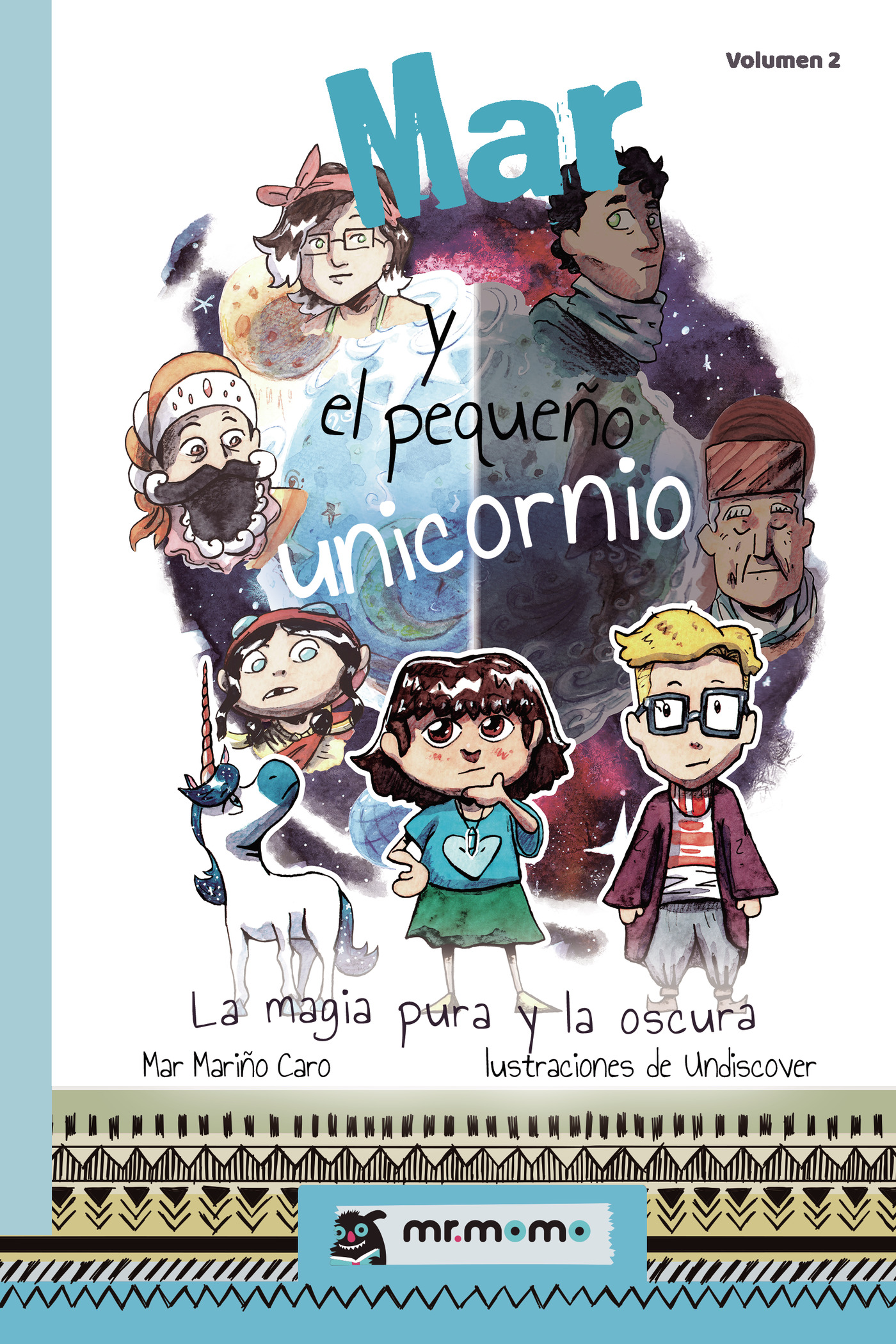 Portada de Mar y el pequeño unicornio: La magia pura y la oscura