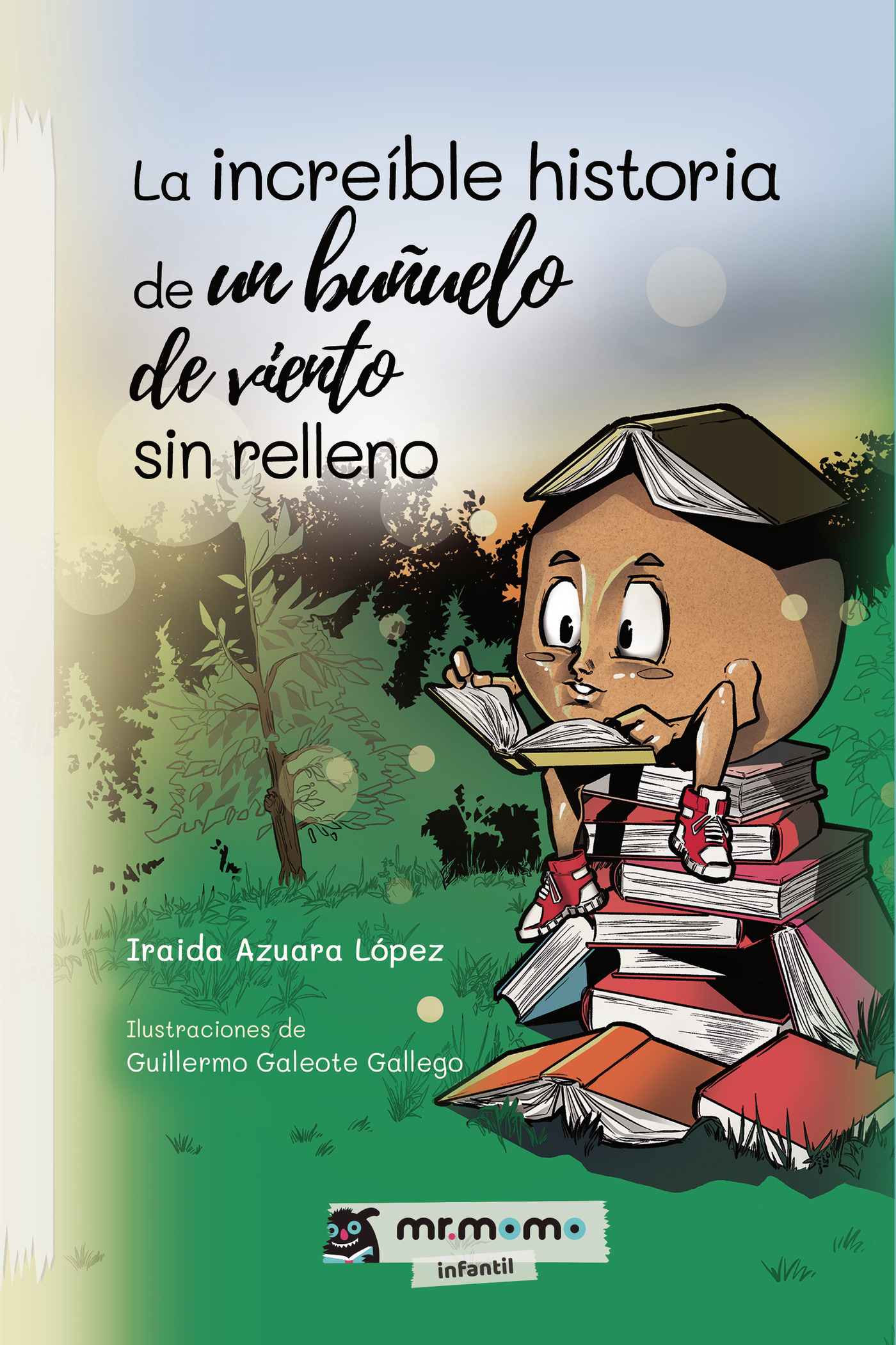 Portada de La increíble historia de un buñuelo de viento sin relleno