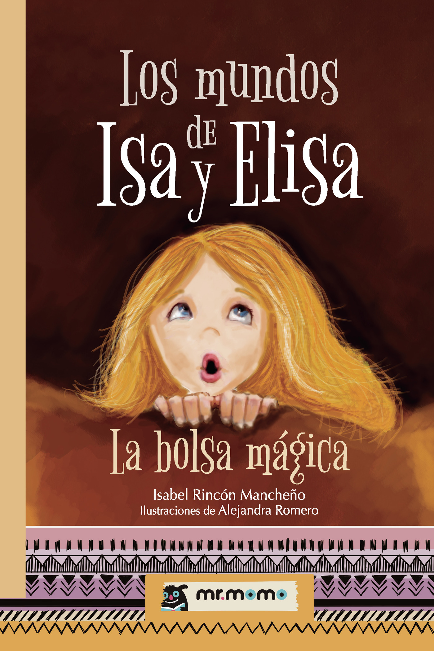 Portada de Los mundos de Isa y Elisa · Isabel Rincón Mancheño
