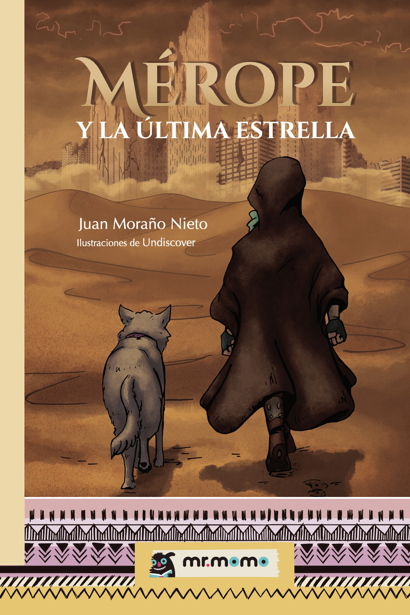 Portada de Mérope y la última estrella · Juan Moraño Nieto