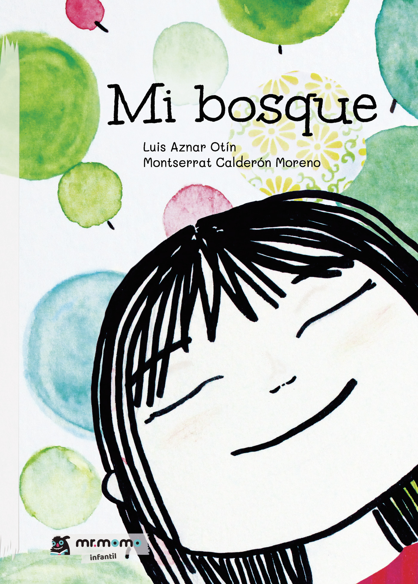 Portada de Mi bosque · Montserrat Calderón Moreno