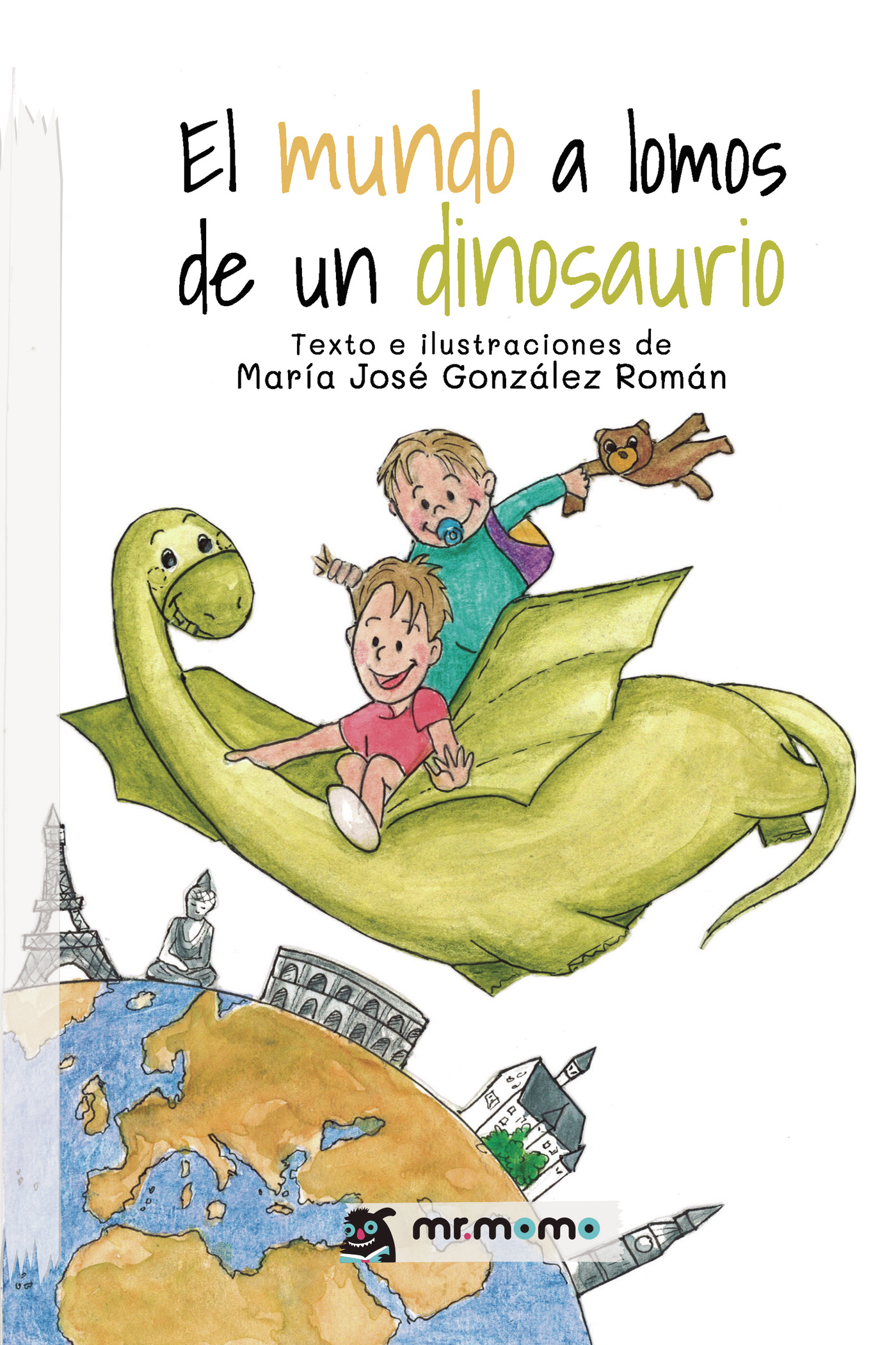 Portada de El mundo a lomos de un dinosaurio