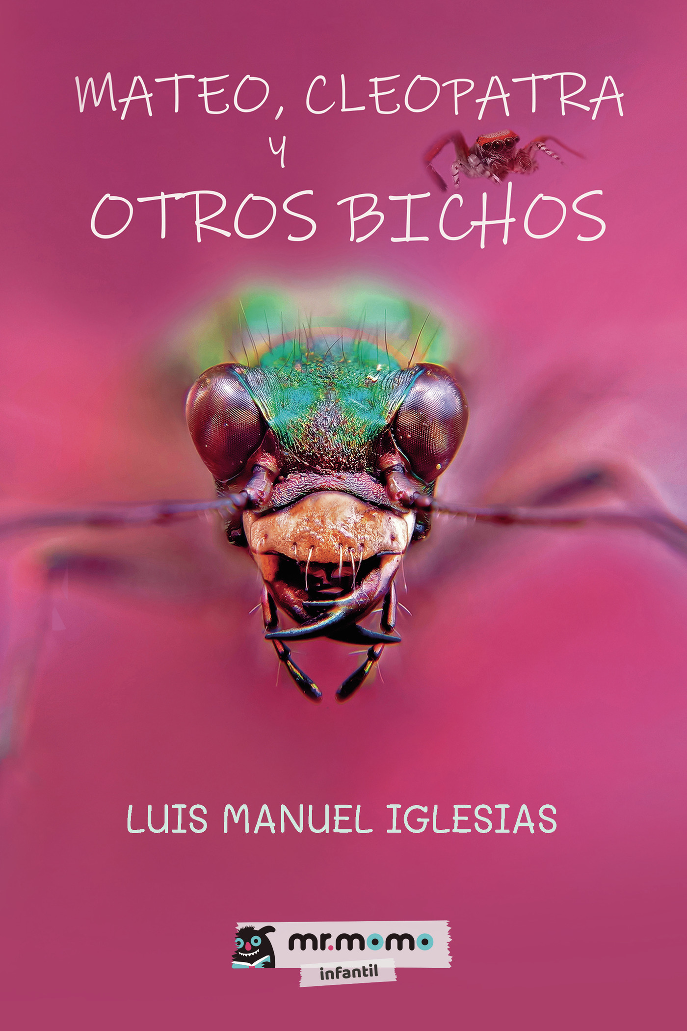 Portada de Mateo, Cleopatra y otros bichos