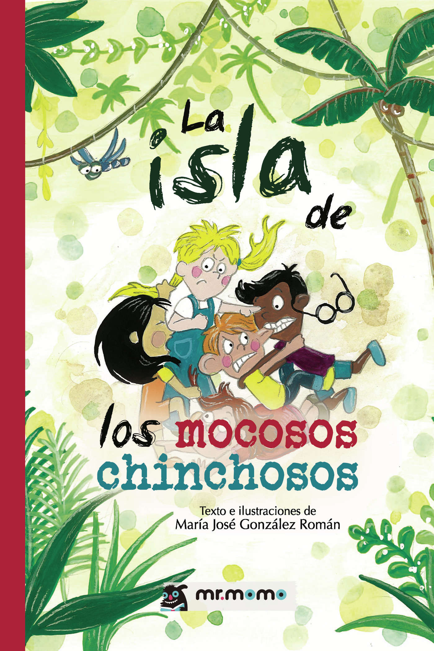 Portada de La isla de los mocosos chinchosos
