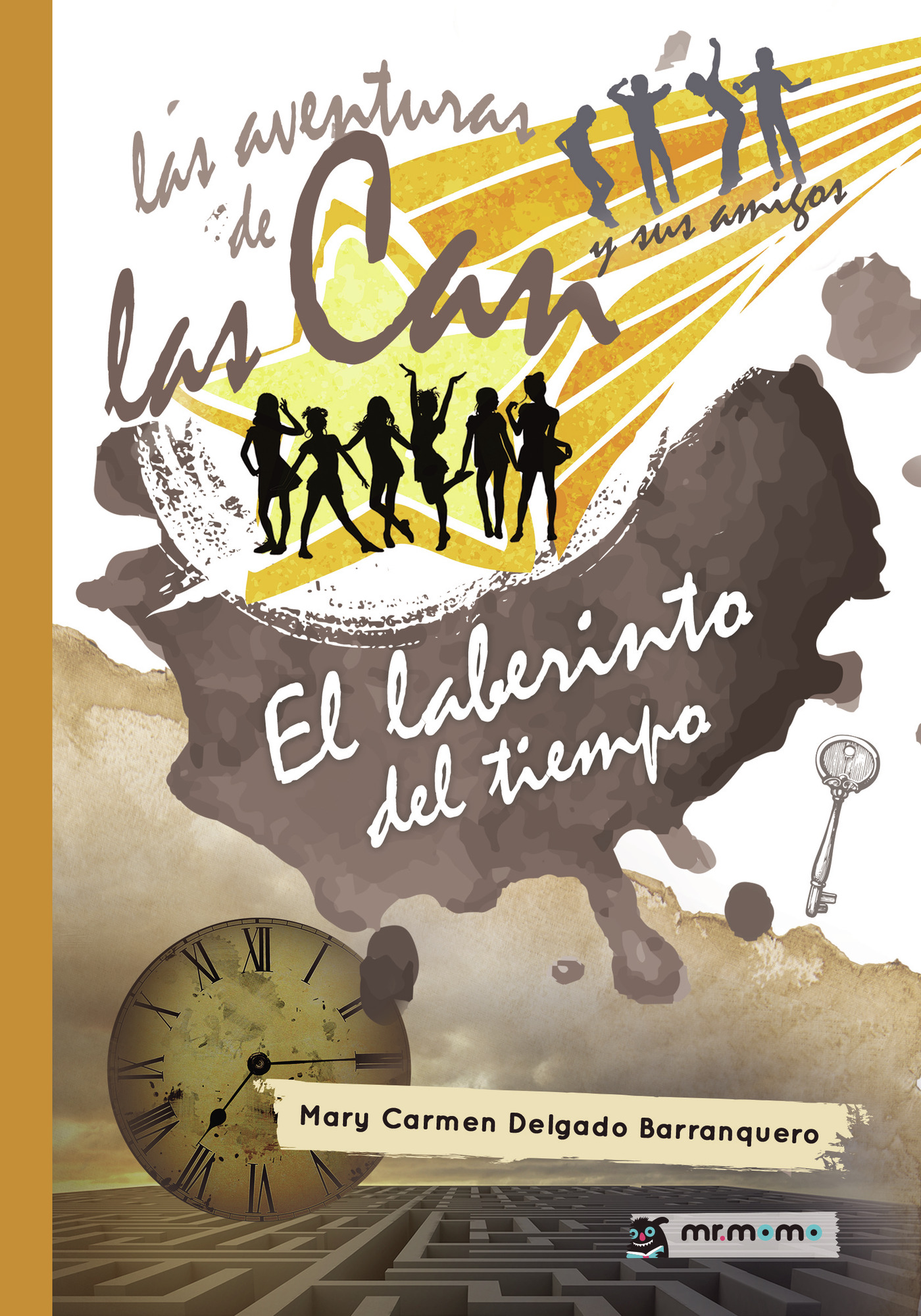 Portada de Las aventuras de las Can y sus amigos: El laberinto del tiempo