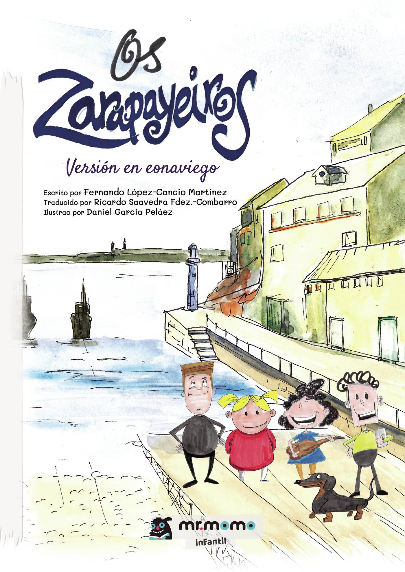 Portada de Os Zarapayeiros · Fernando López-Cancio Martínez