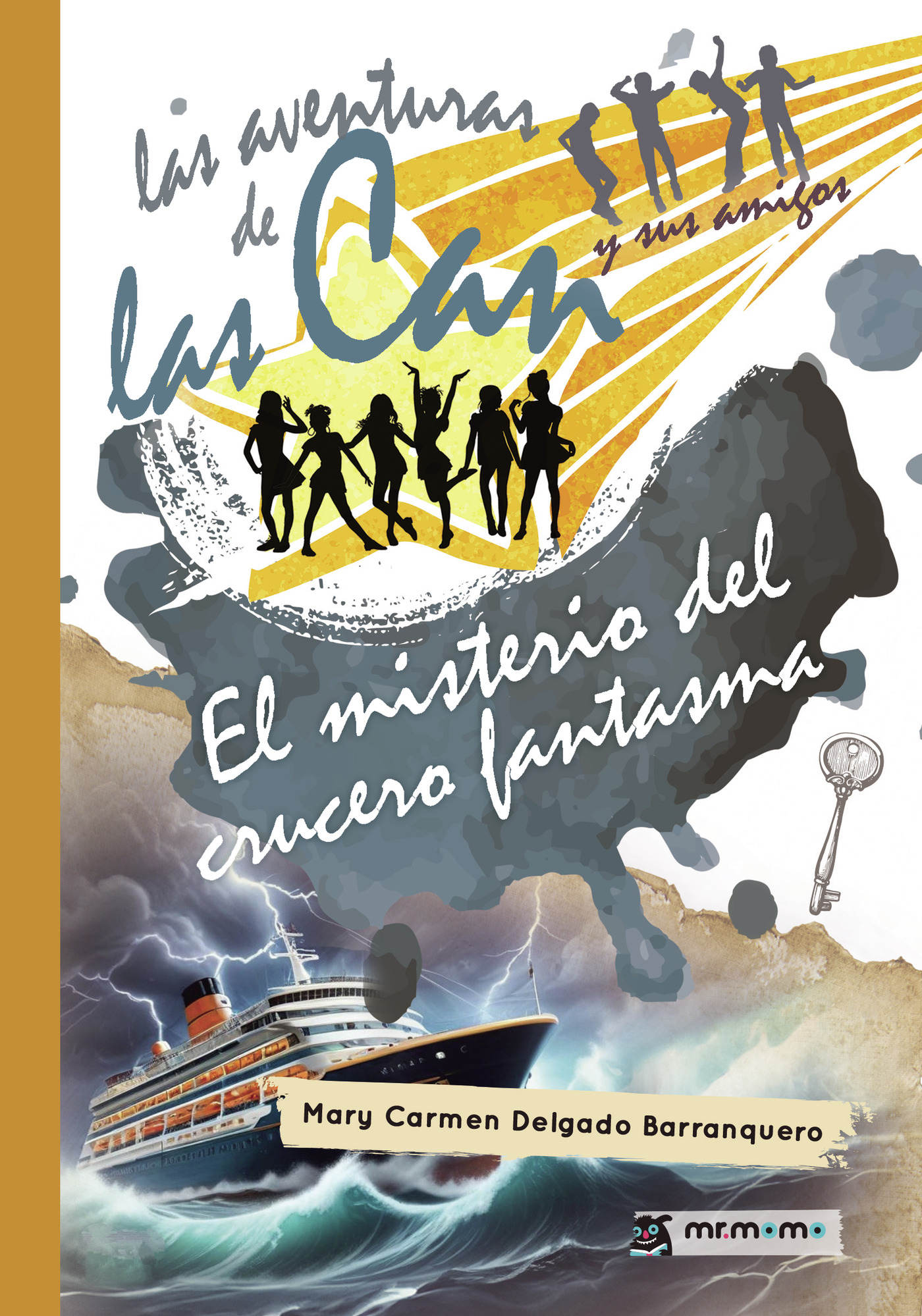 Portada de Las aventuras de las Can y sus amigos. El misterio del crucero fantasma
