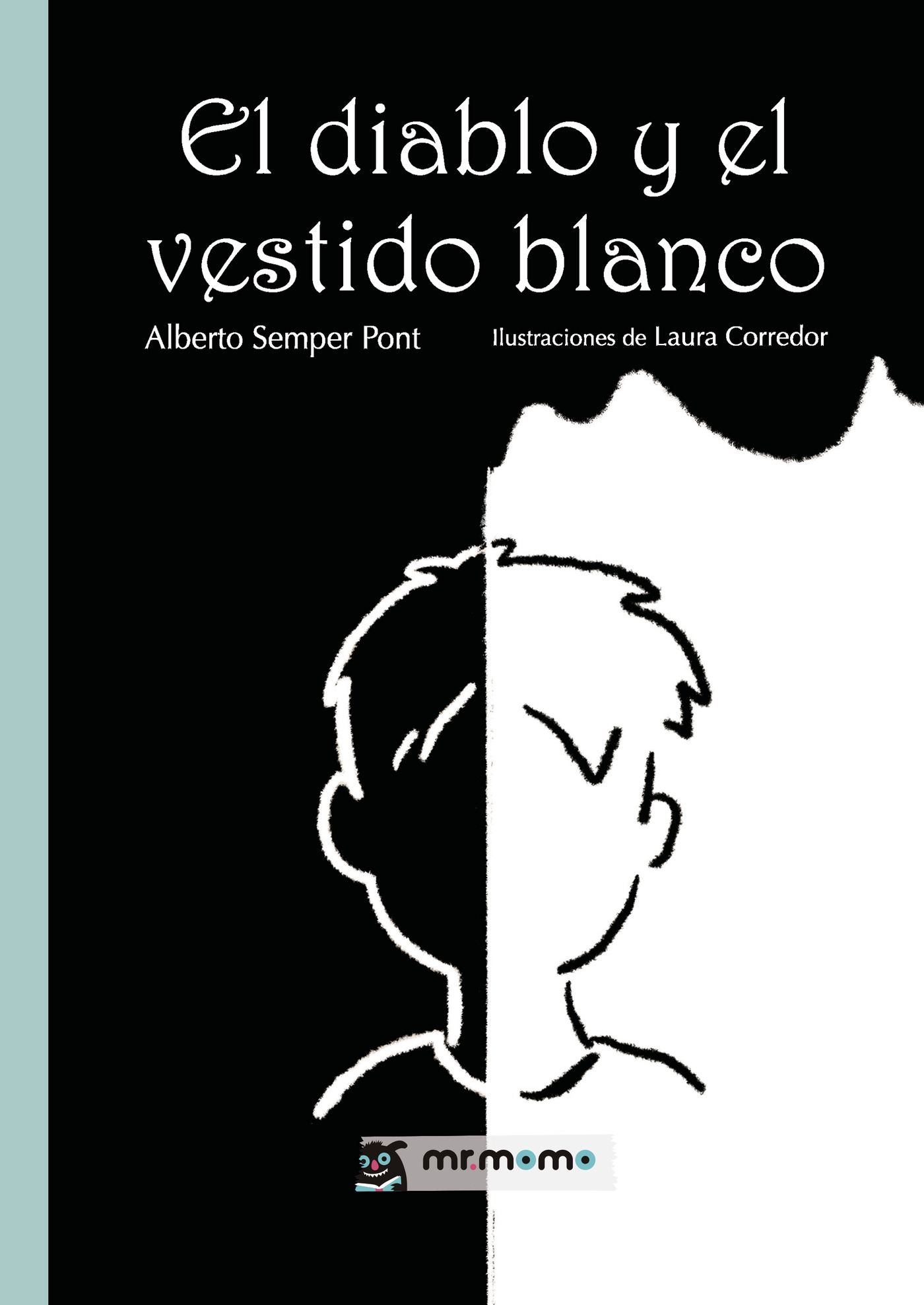Portada de El diablo y el vestido blanco