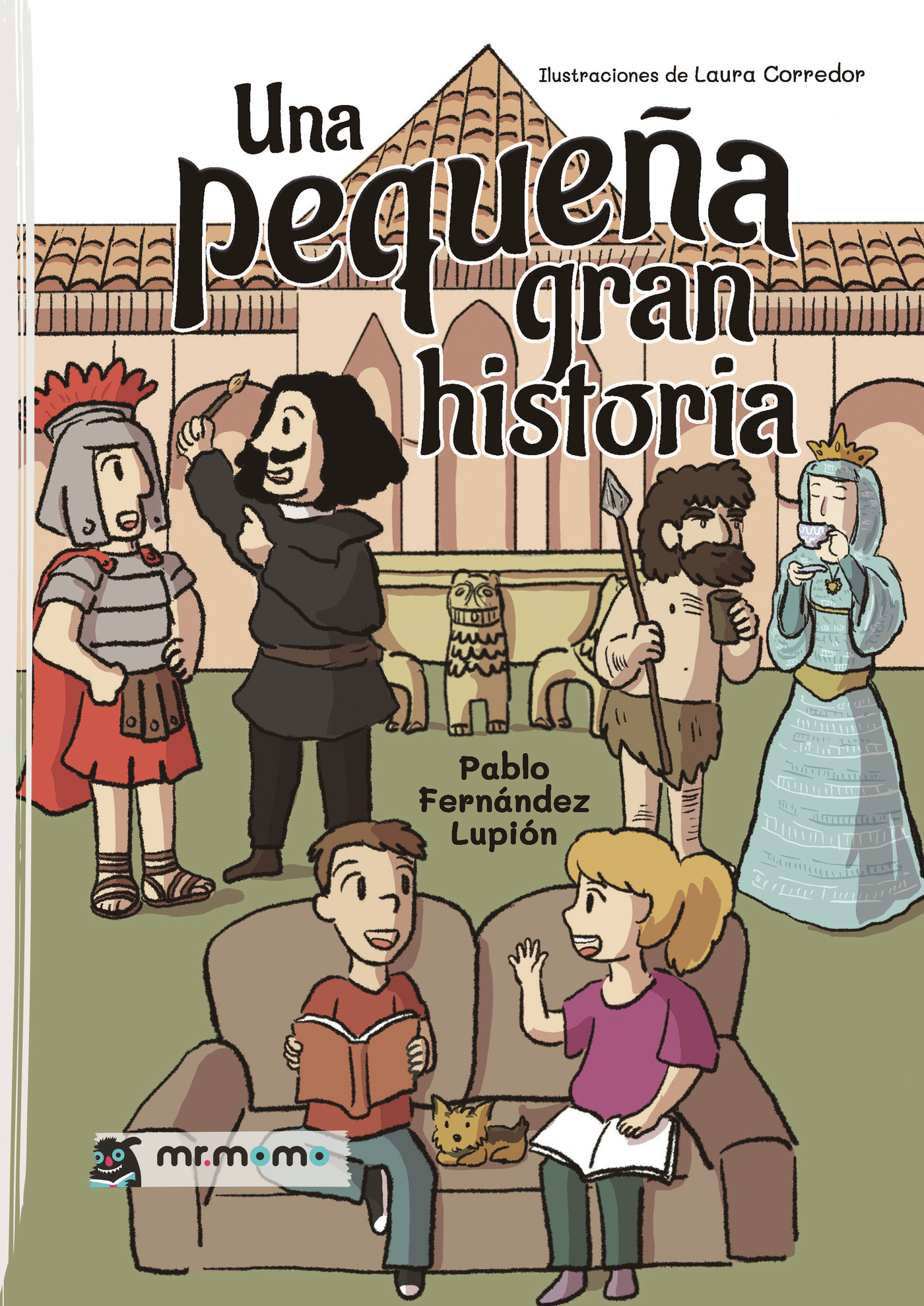 Portada de Una pequeña gran historia · Pablo Fernández Lupión