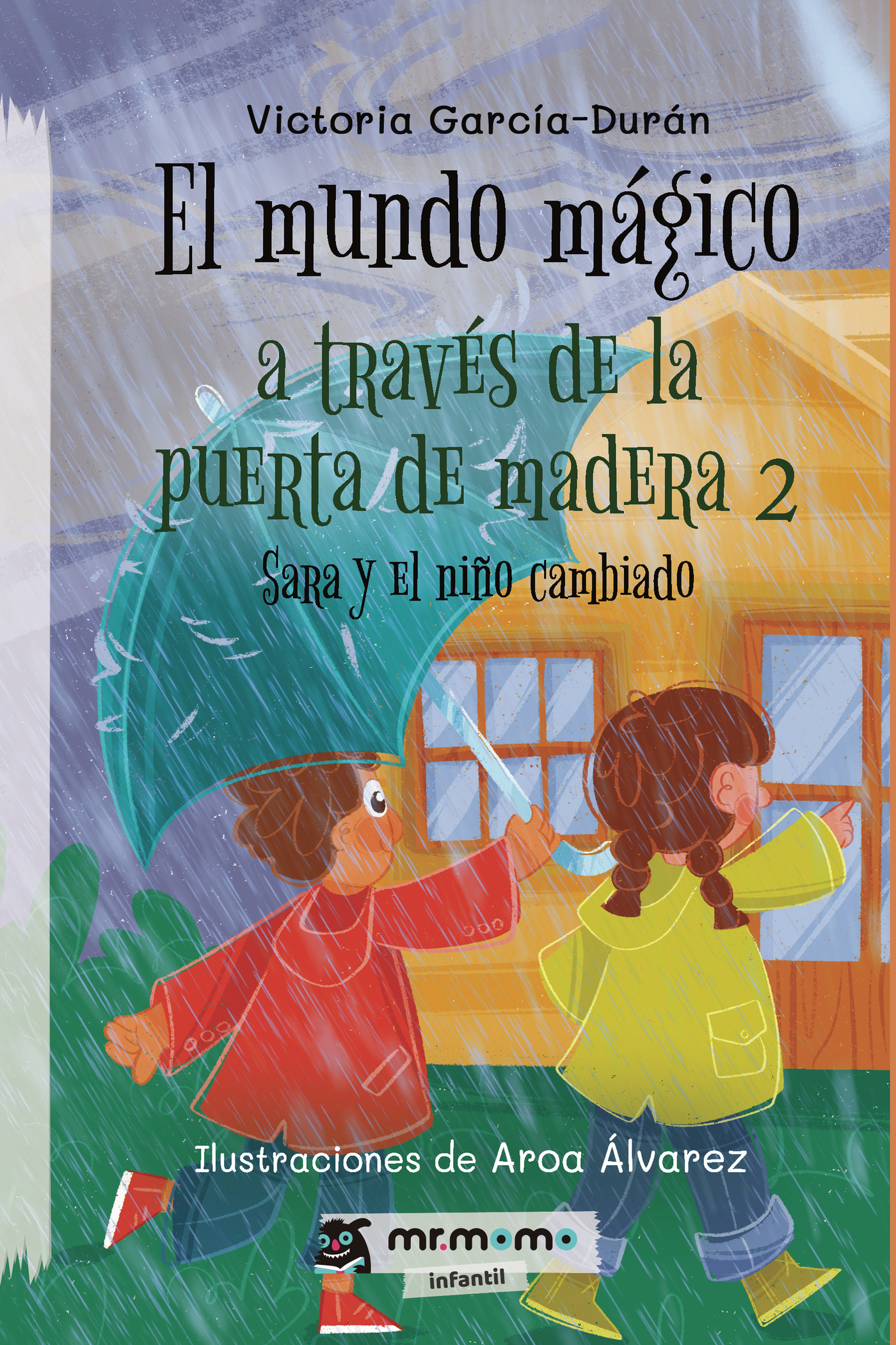 Portada de El mundo mágico a través de la puerta de madera 2