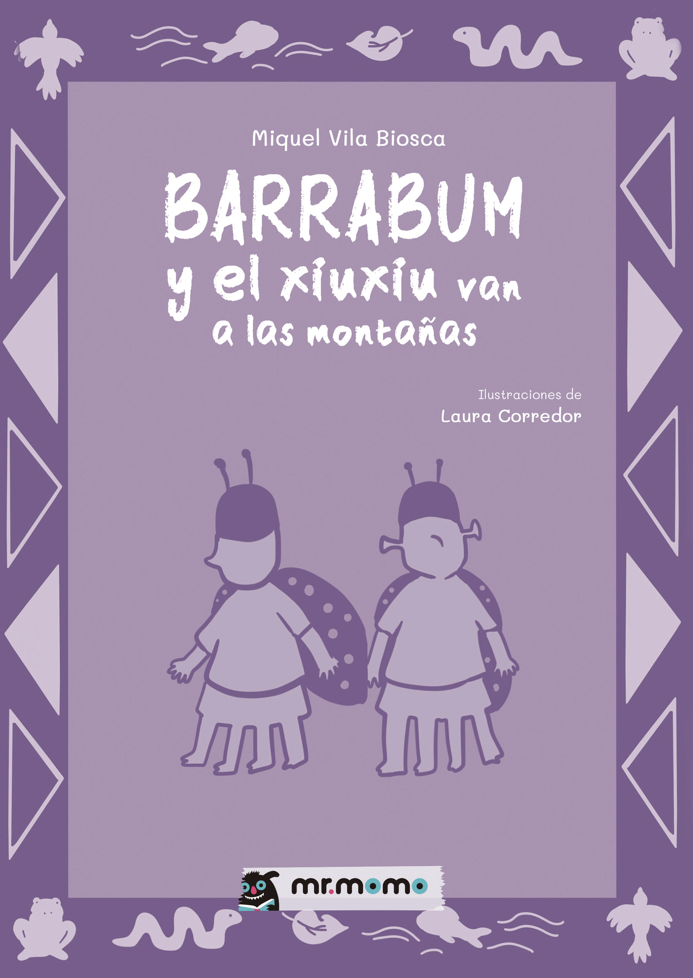 Portada de Barrabum y el xiuxiu van a las montañas