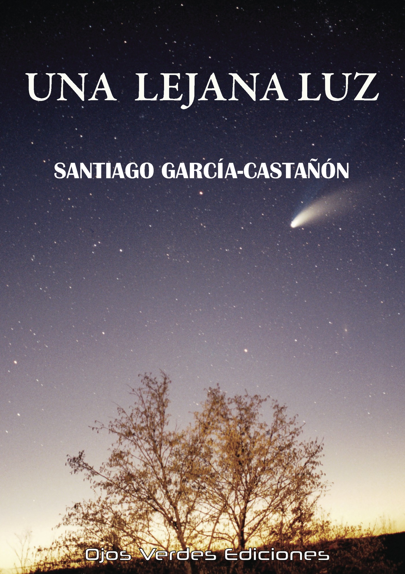 Portada de Una lejana luz · Santiago García-Castañón