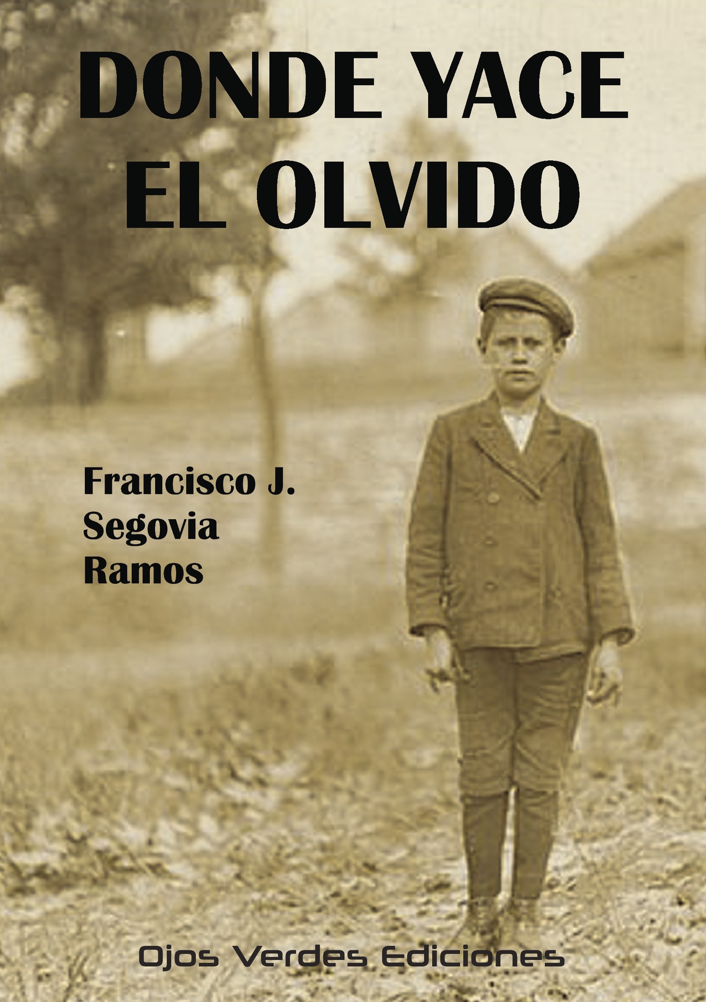 Portada de Donde yace el olvido