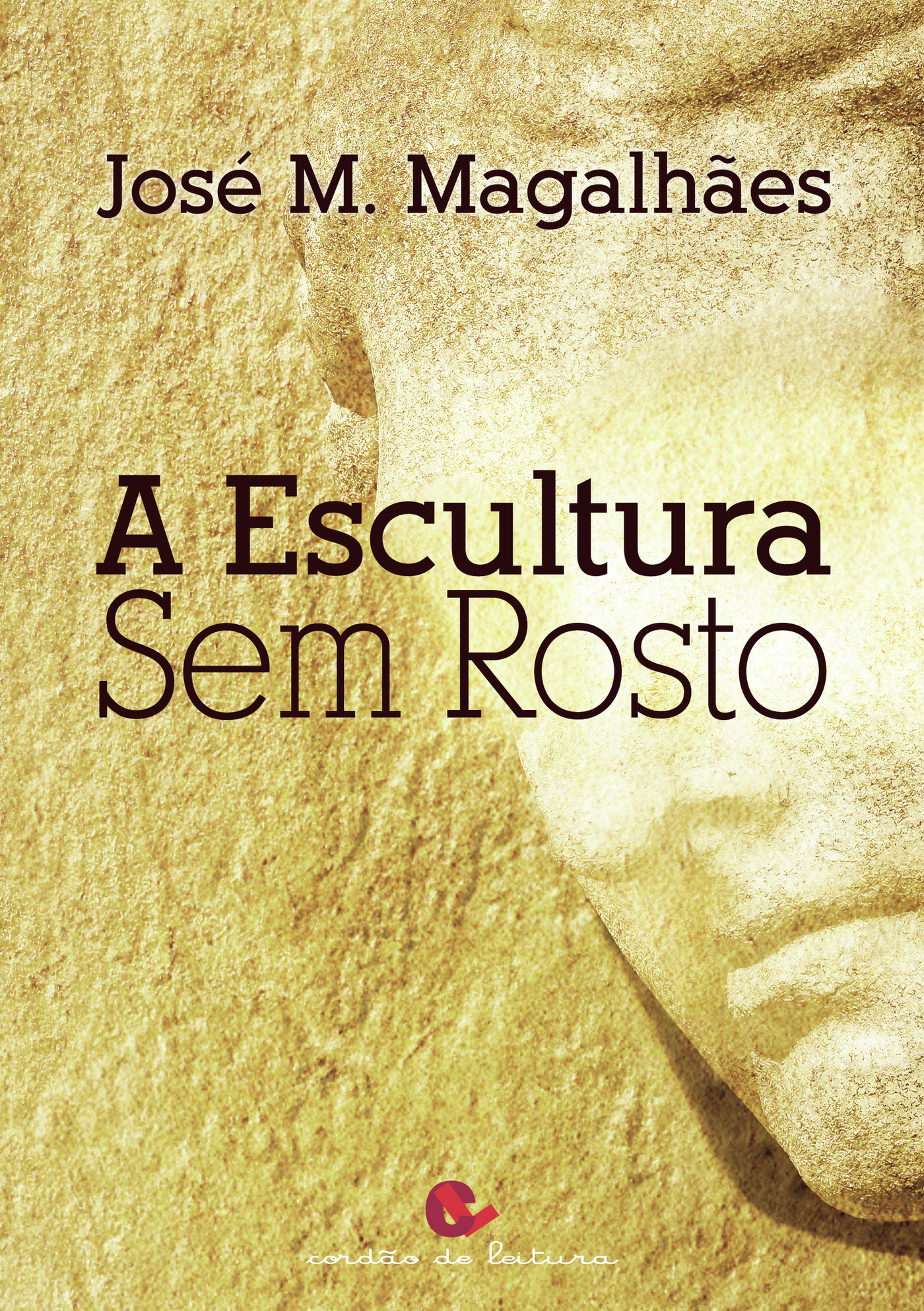 Portada de A Escultura sem Rosto