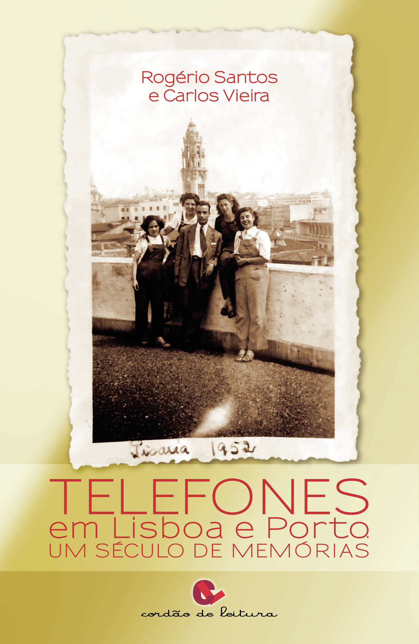Portada de Telefones em Lisboa e Porto · Rogério Santos