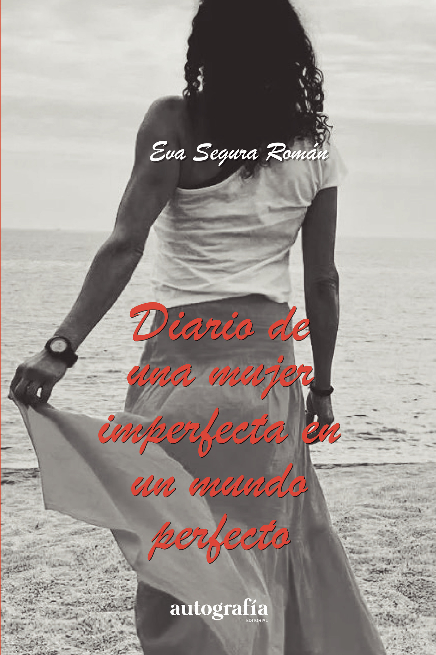 Portada de Diario de una mujer imperfecta en un mundo perfecto