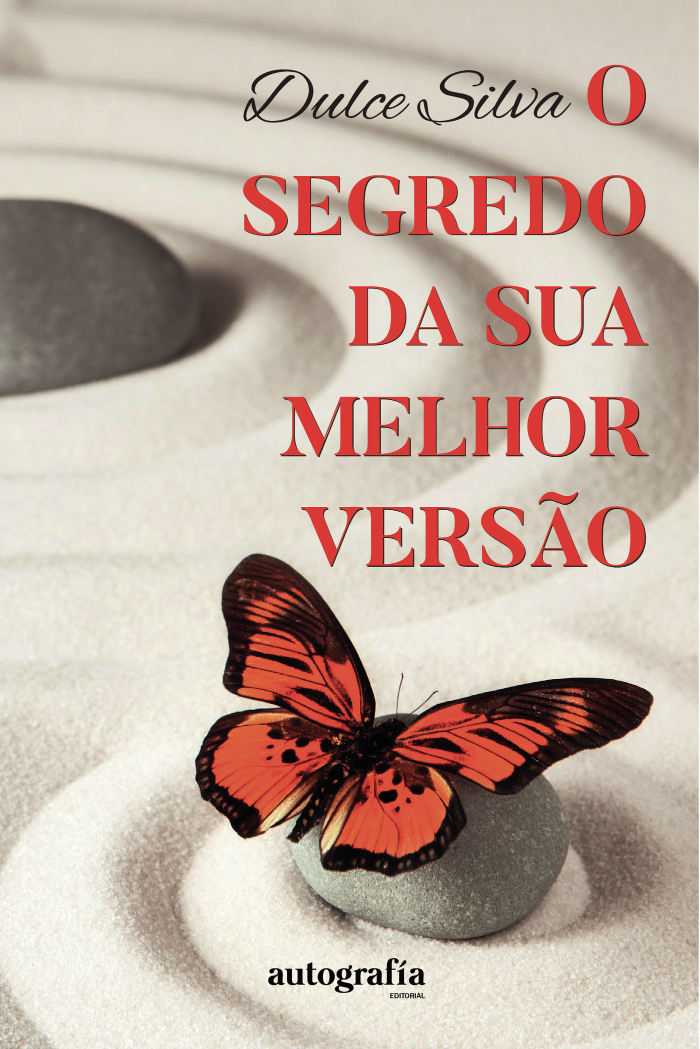 Portada de O Segredo da Sua Melhor VersÛão