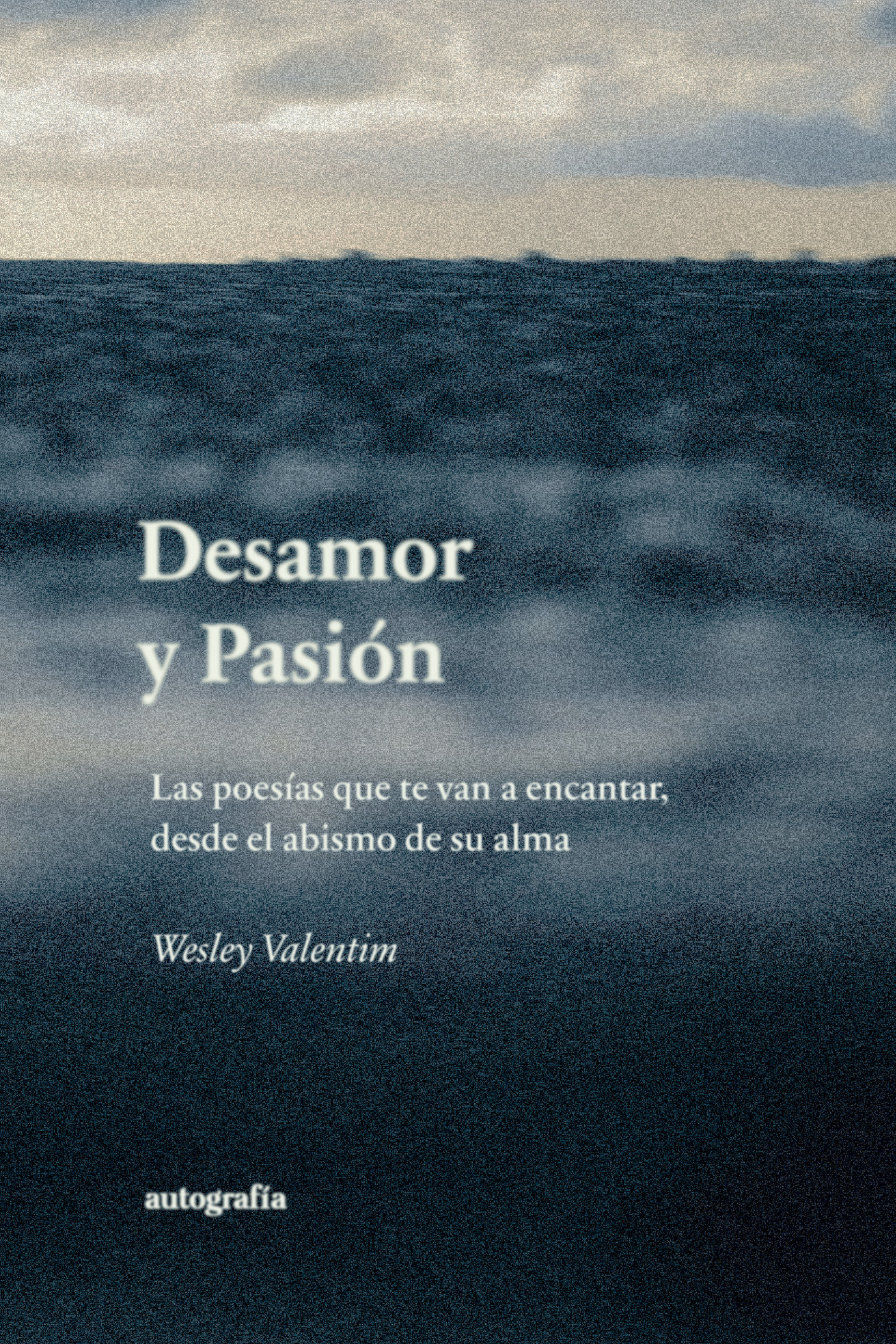 Portada de Desamor y pasión
