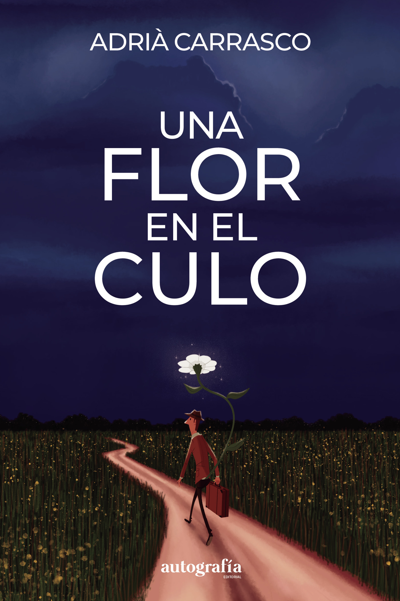 Portada de Una flor en el culo · Adrià Carrasco