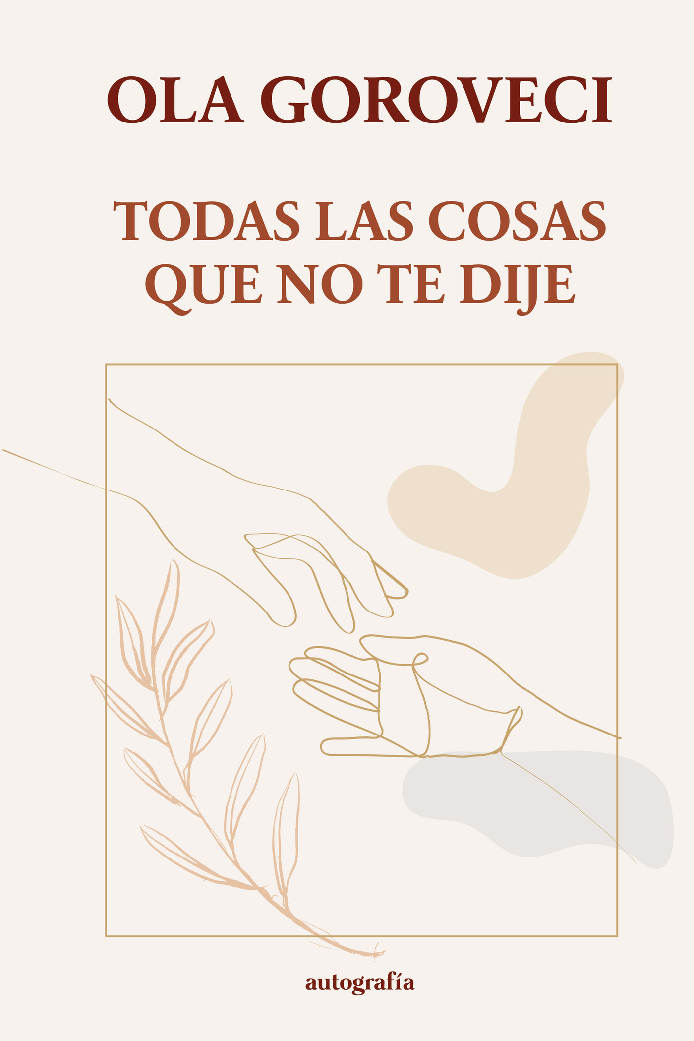 Portada de Todas las cosas que no te dije